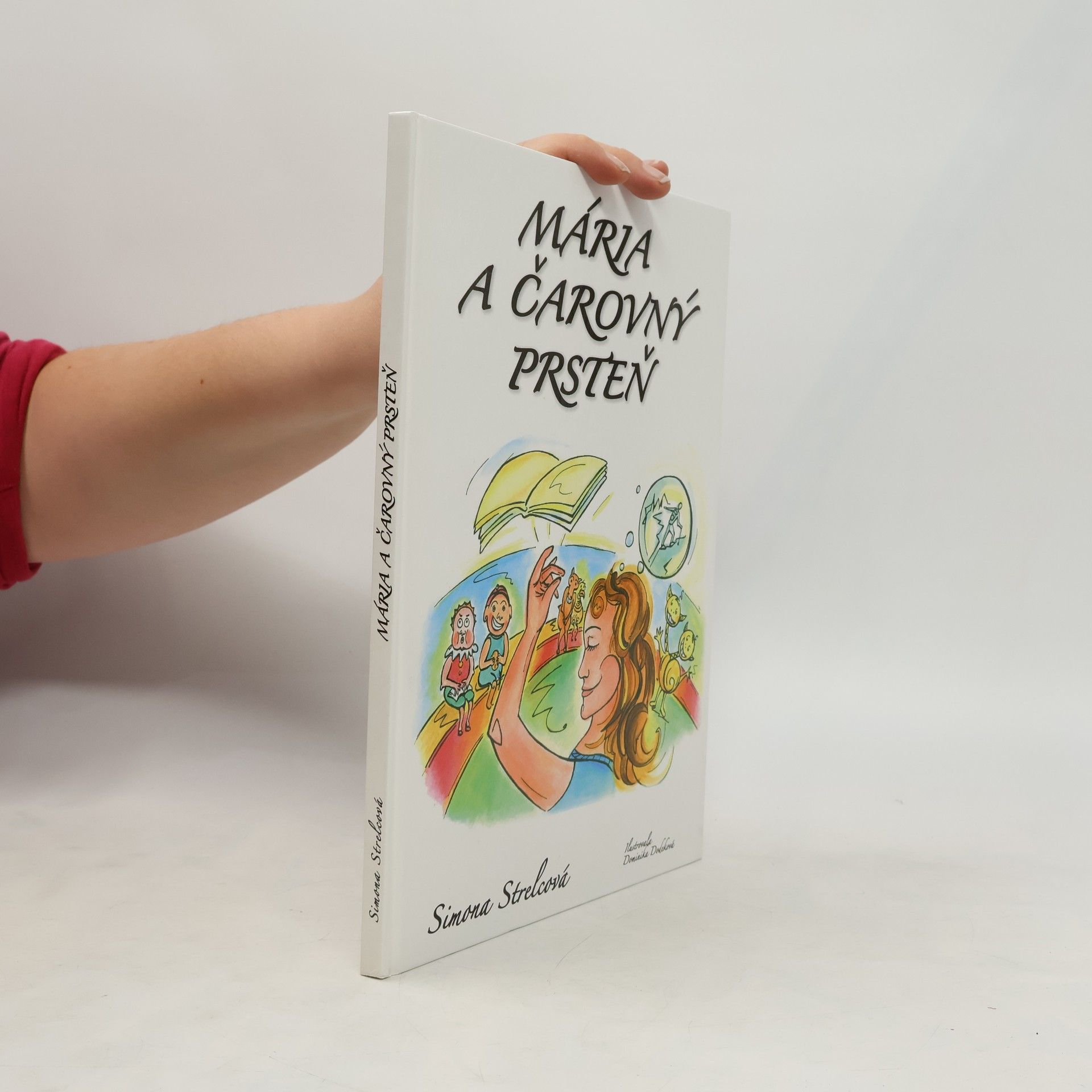 Simona Strelcová Mária a čarovný prsteň