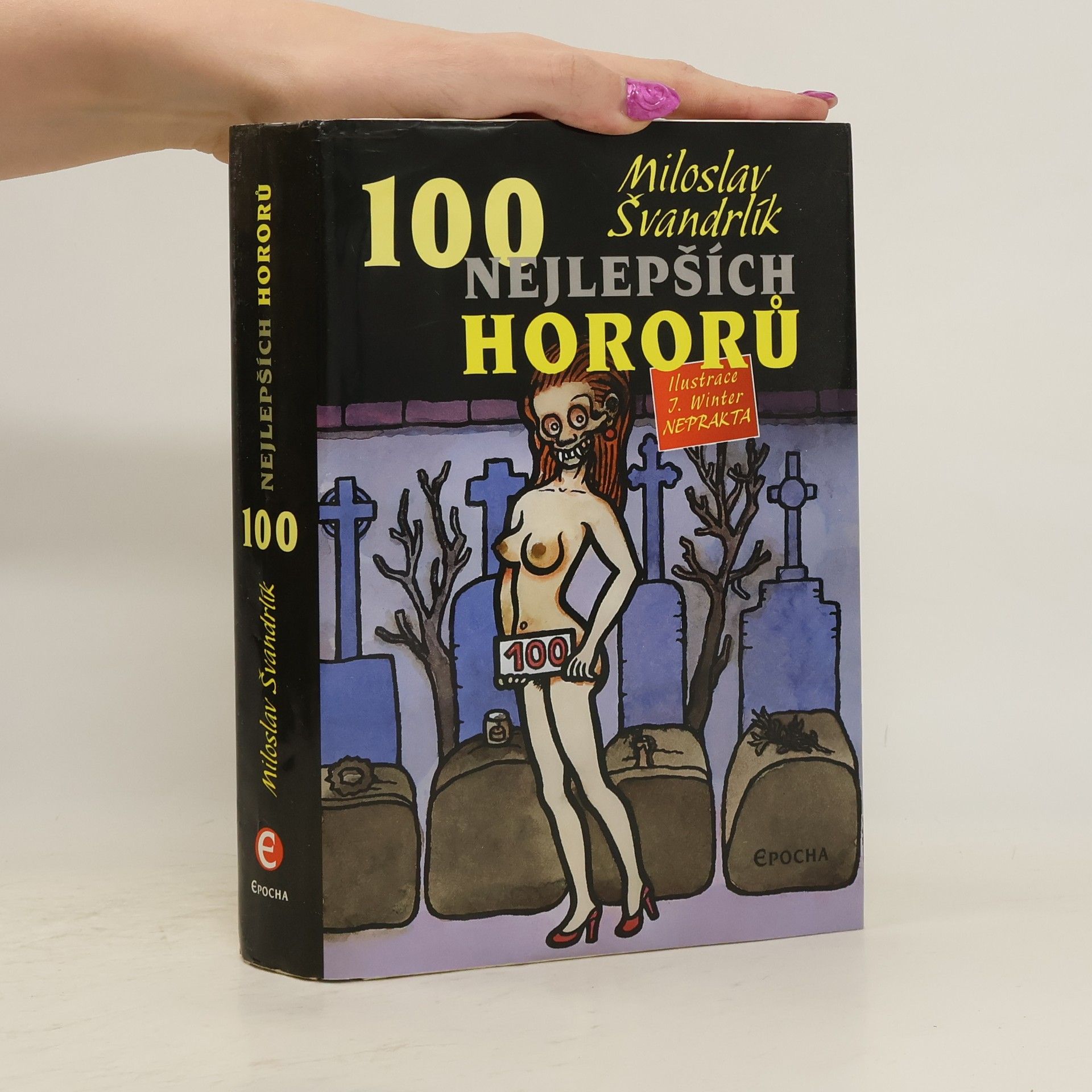 Miloslav Švandrlík 100 nejlepších hororů