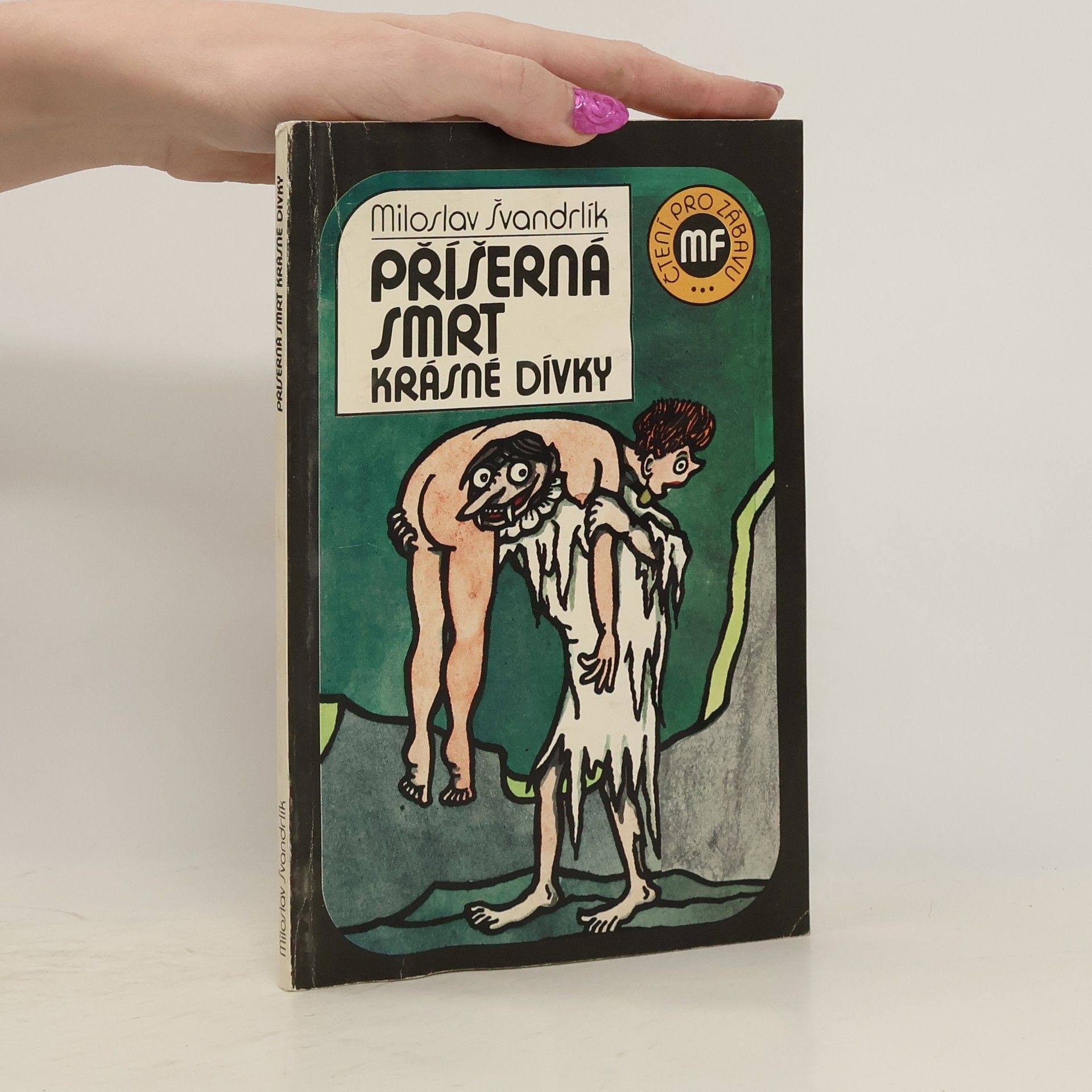 Příšerná smrt krásné dívky