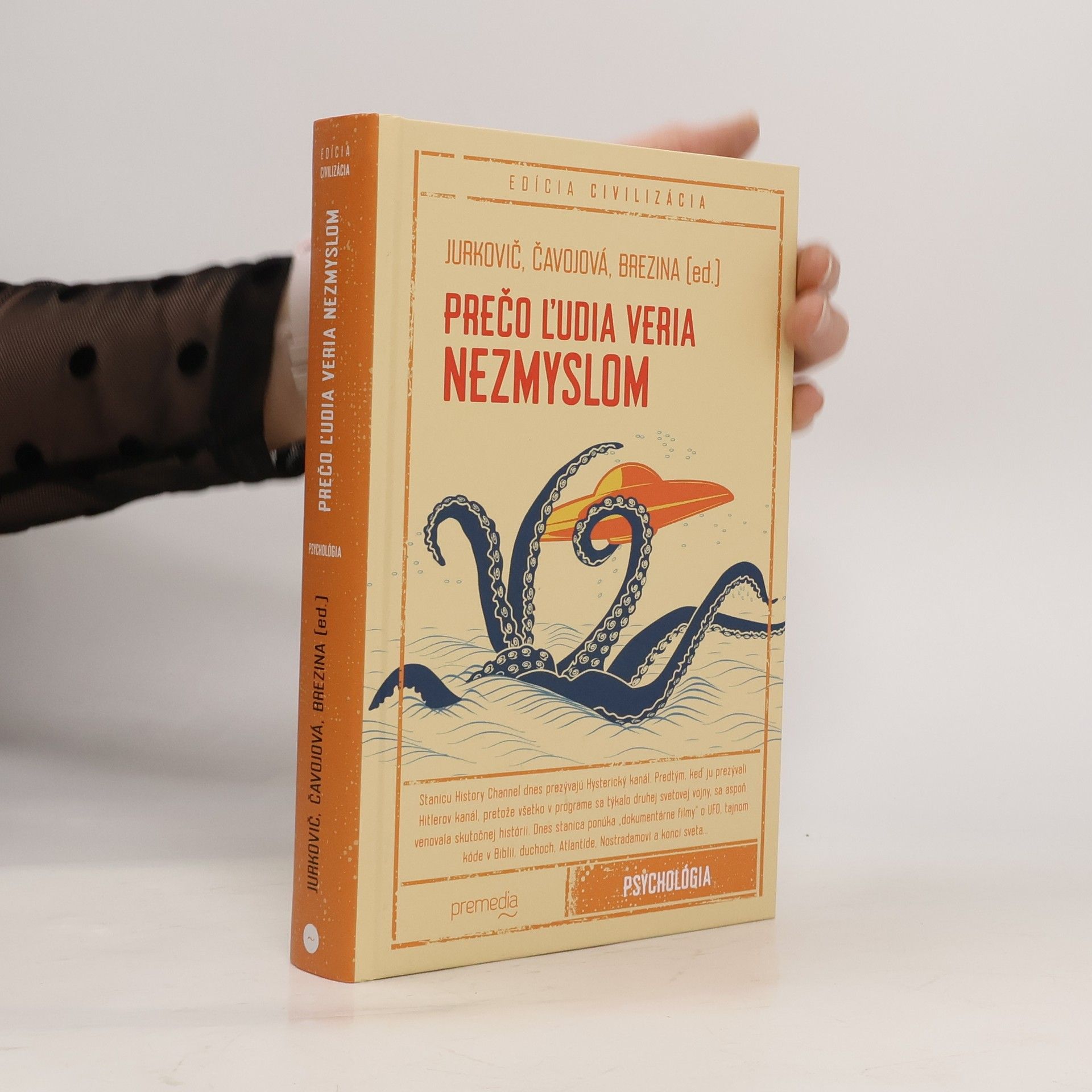 Marek Jurkovič Prečo ľudia veria nezmyslom