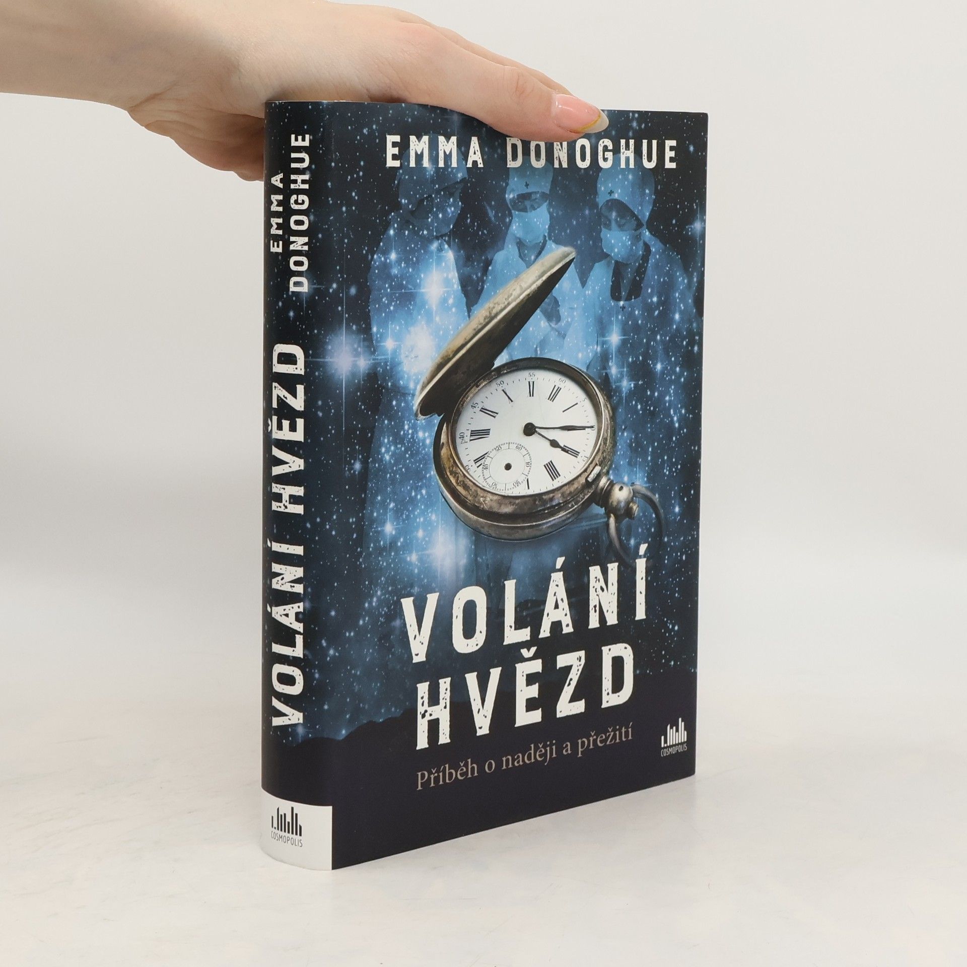 Emma Donoghue Volání hvězd