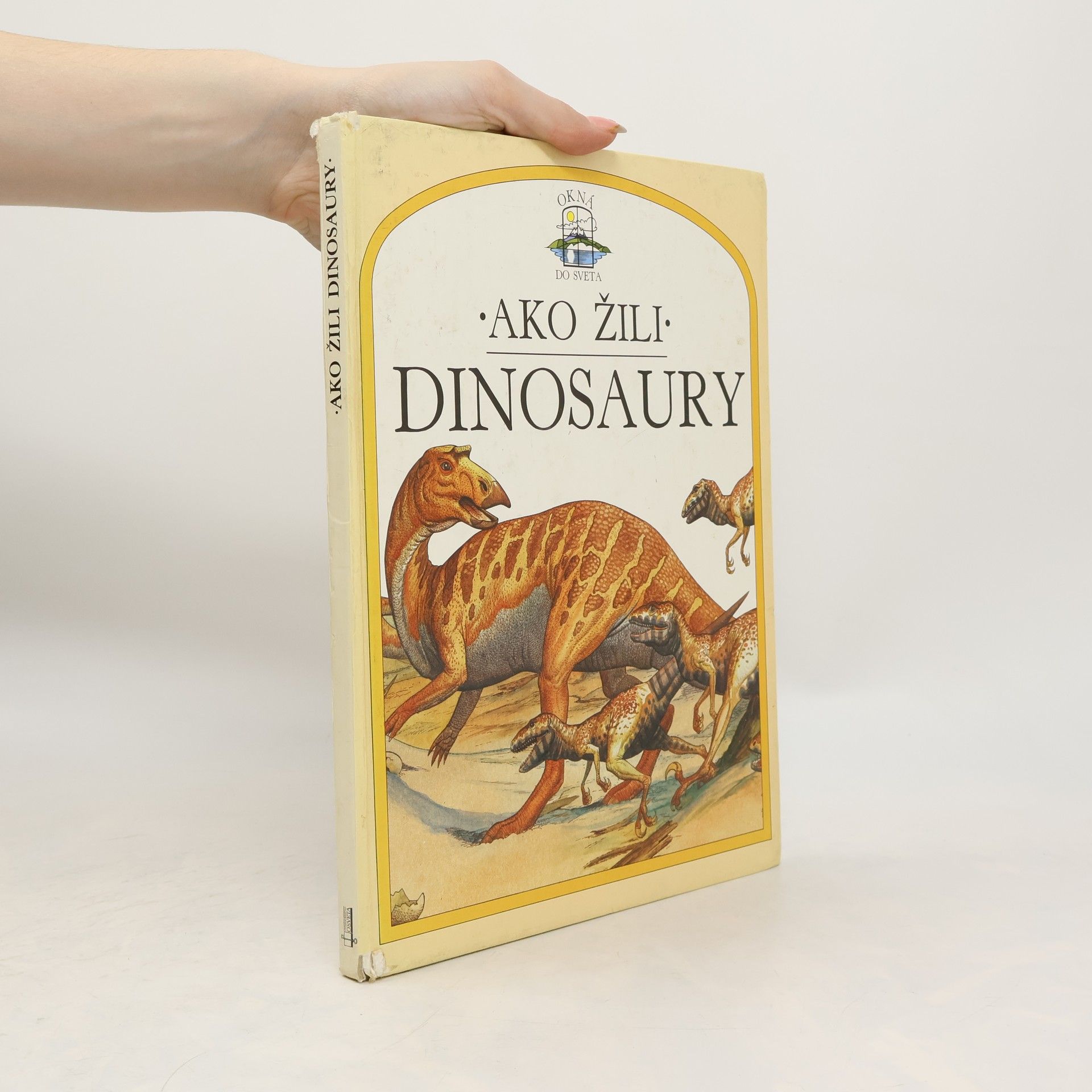 Steve Parker Ako žili dinosaury