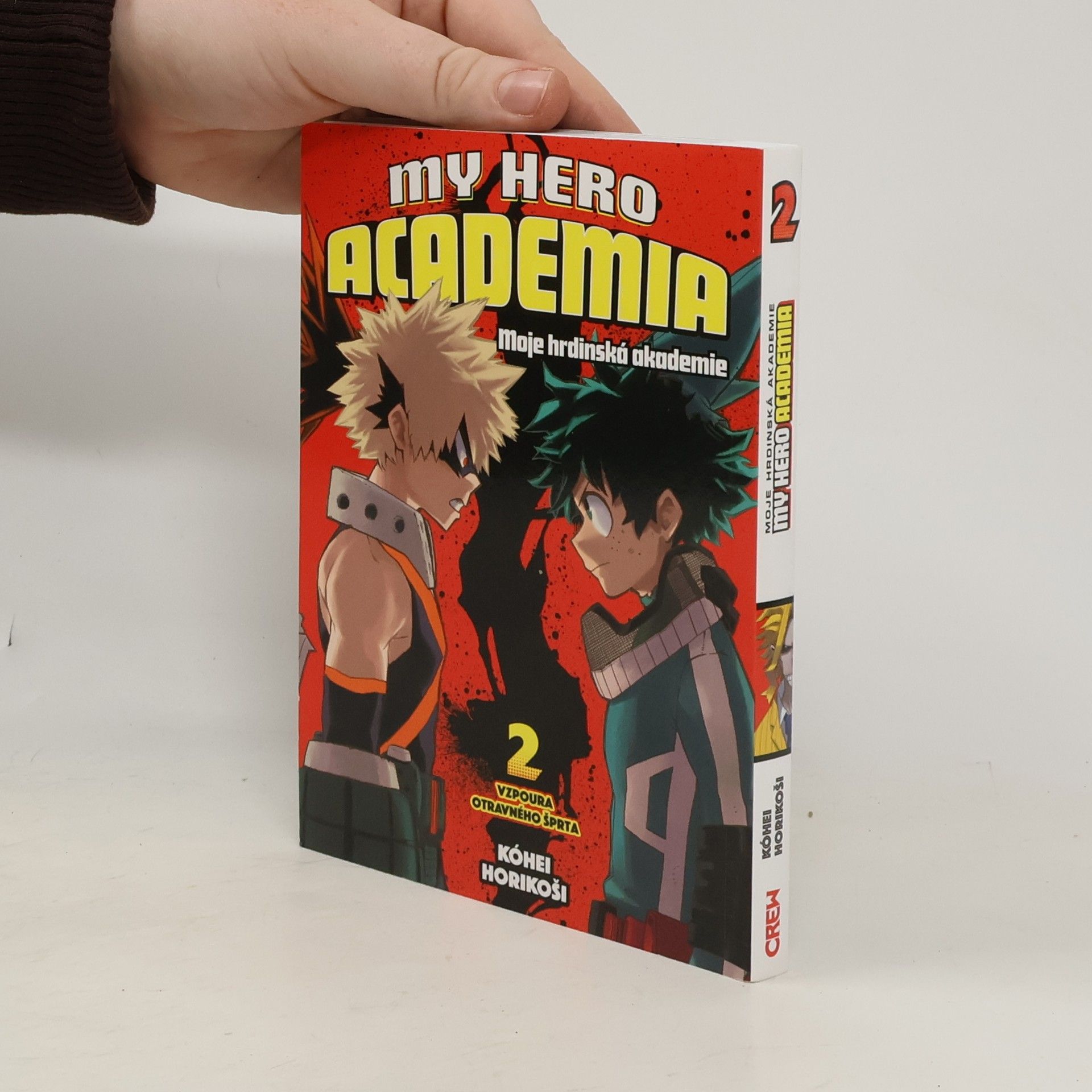 Kohei Horikoshi My Hero Academia. Svazek 2, Vzpoura otravného šprta
