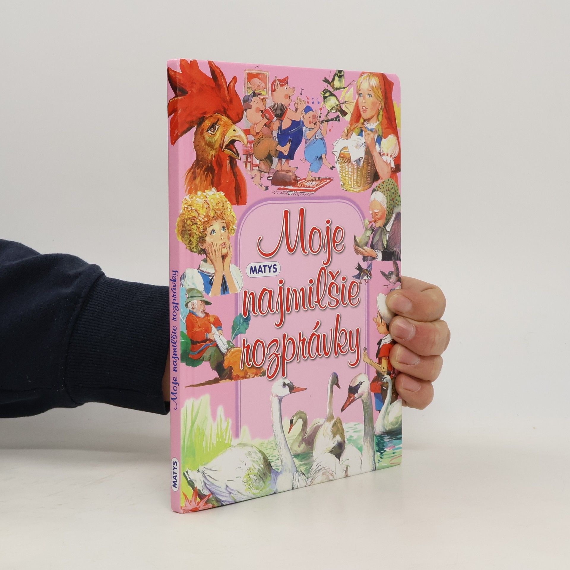 Kolektív autorov Moje nejmilšie rozprávky