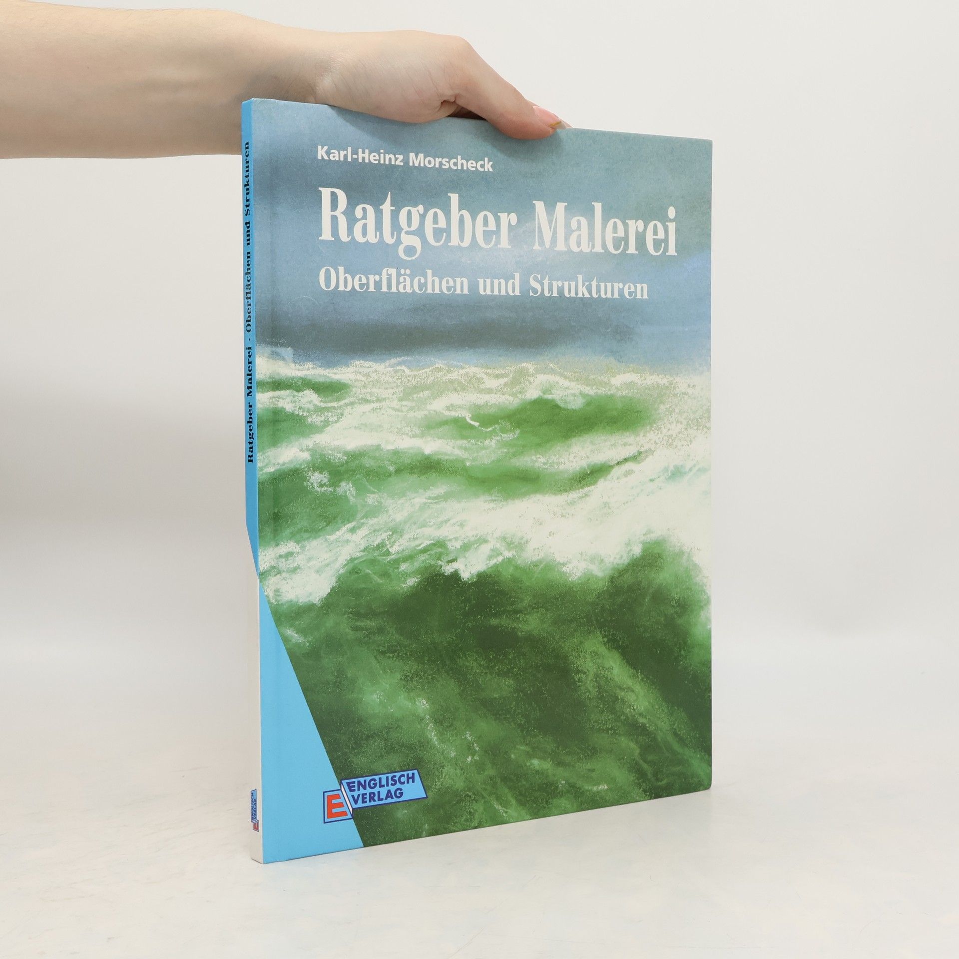 Karl Morscheck Oberflächen und Strukturen