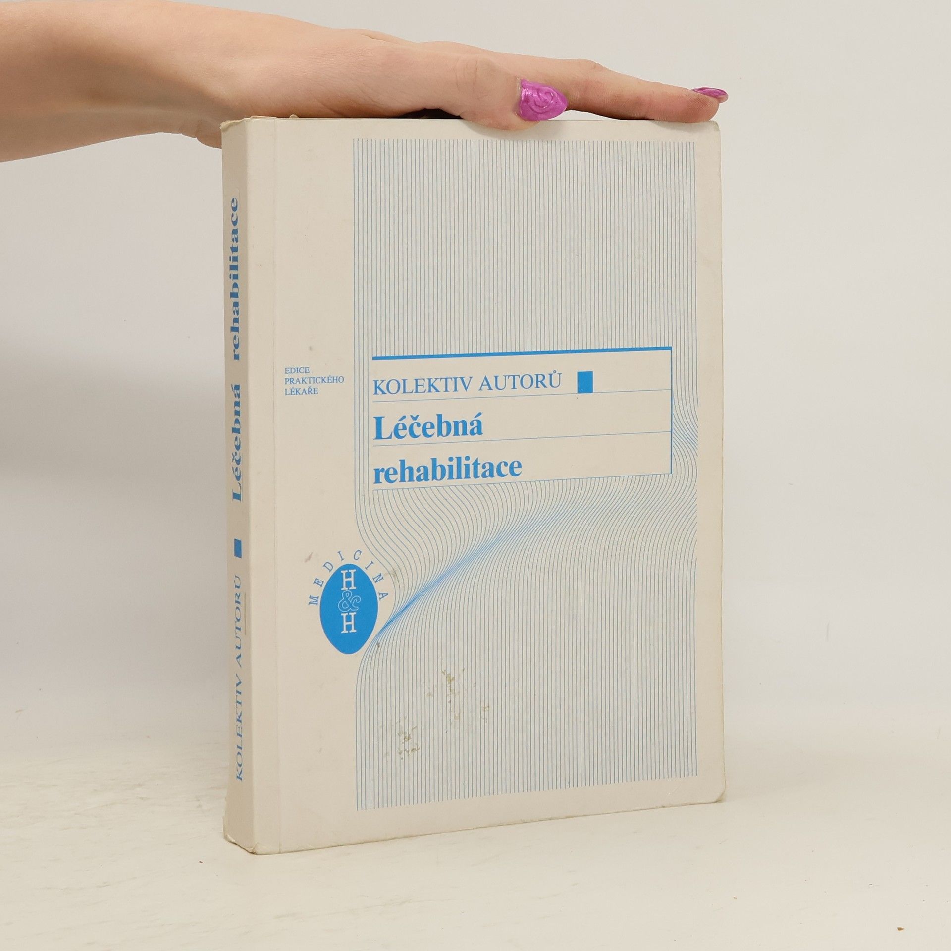 Kolektiv autorů Léčebná rehabilitace