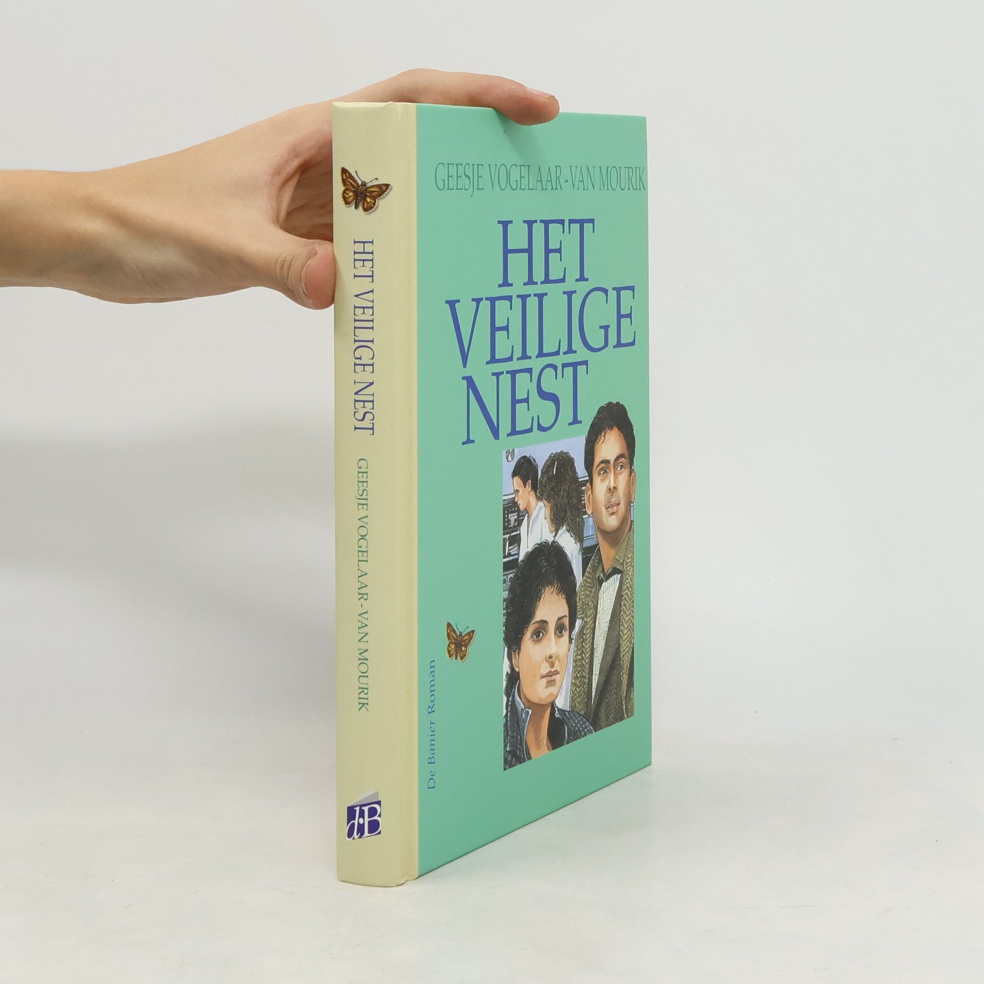 Geesje Vogelaar-van Mourik Het veilige nest
