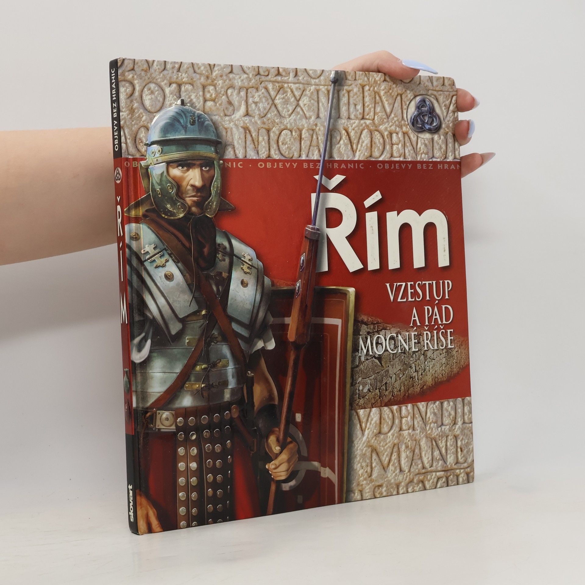 Philip Brooks Řím: Vzestup a pád mocné říše