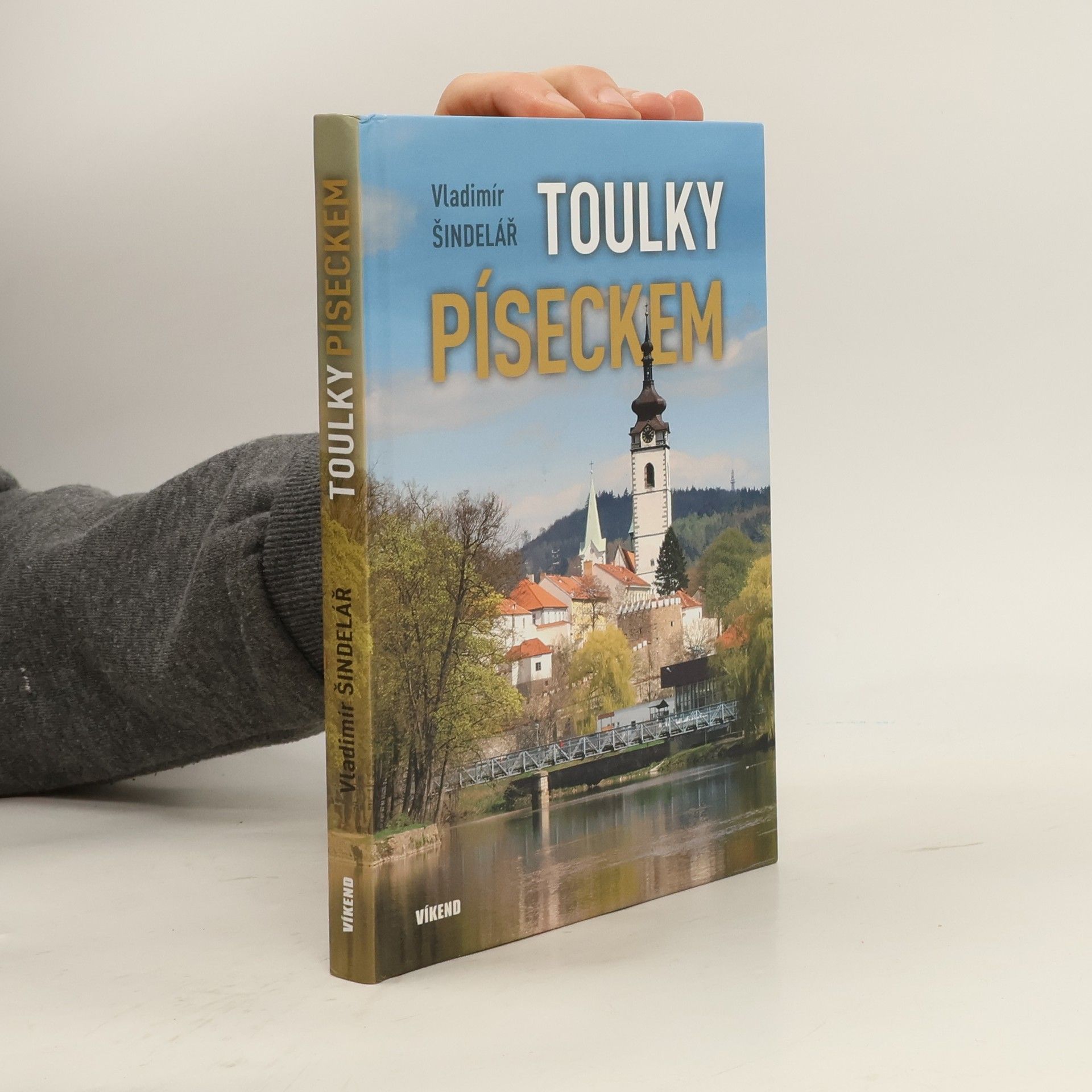 Vladimír Šindelář Toulky Píseckem