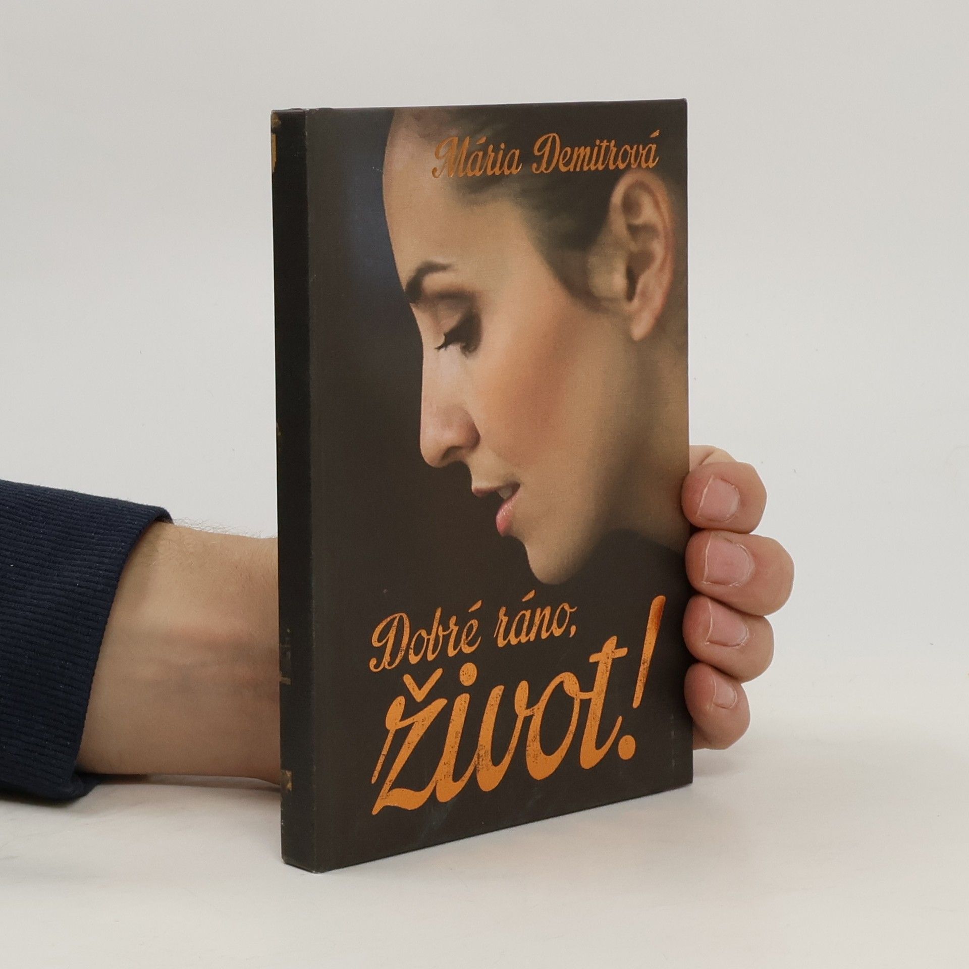 Mária Demitrová Dobré ráno, život!