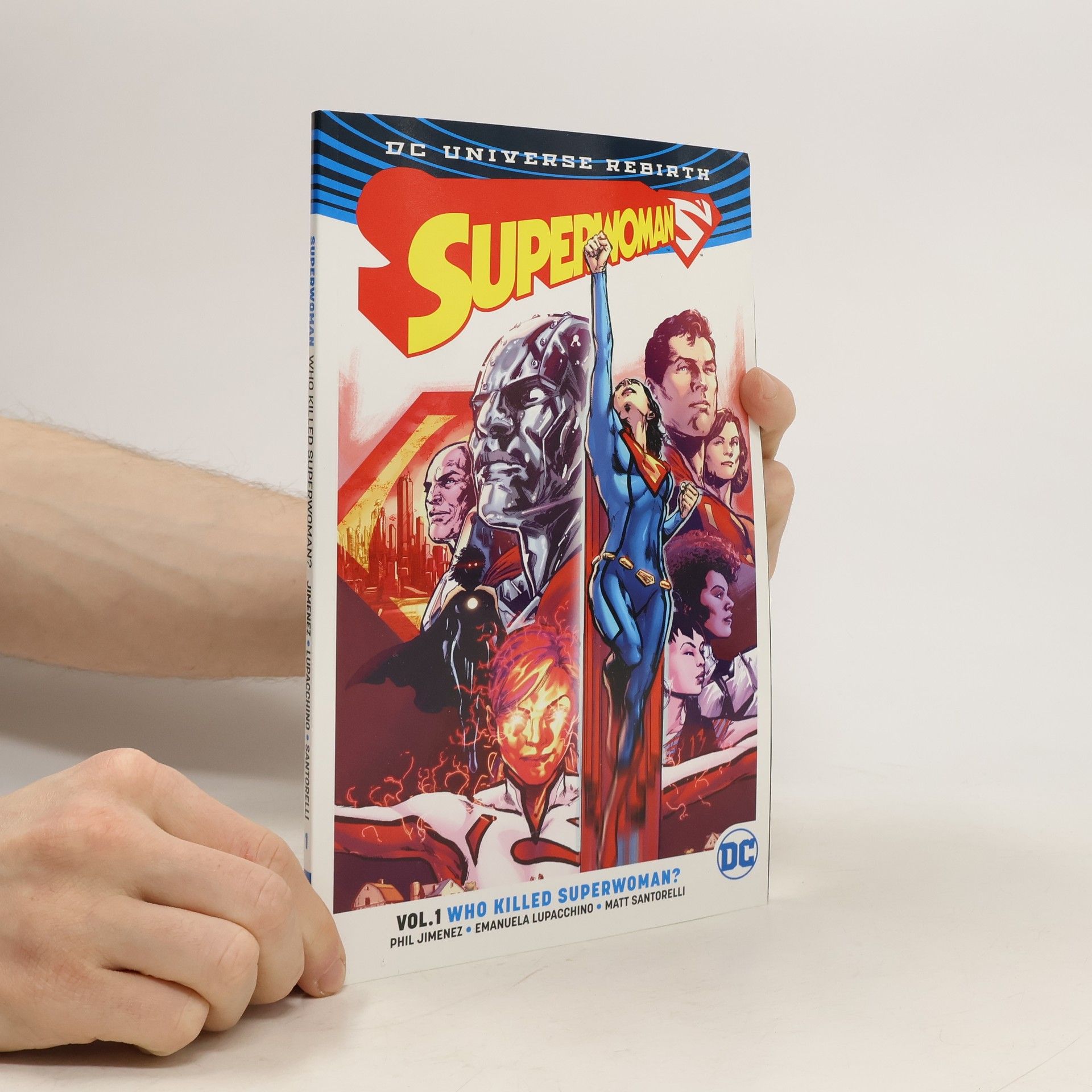 Superwoman Vol. 1 Who Killed Superwoman? (Rebirth)