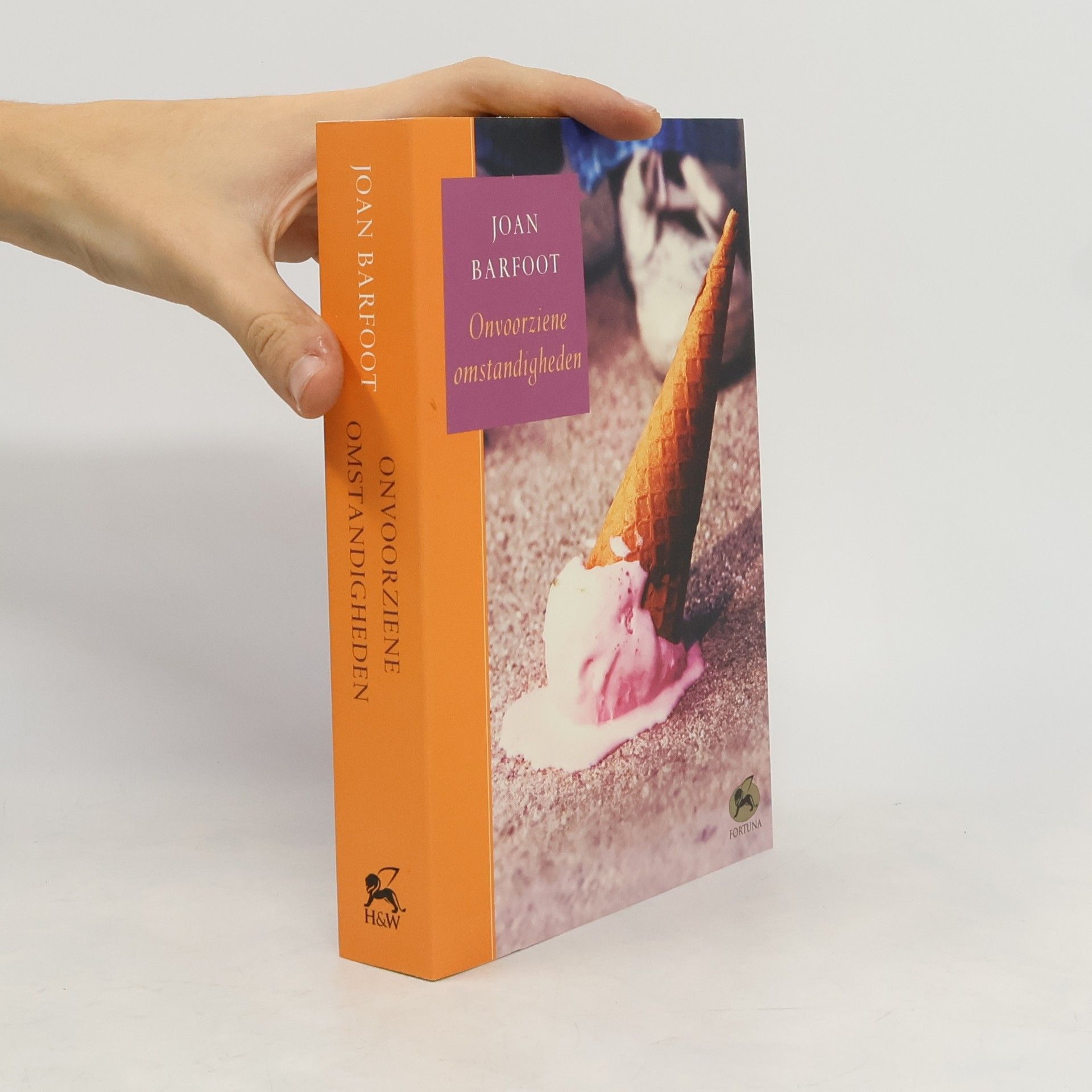 Joan Barfoot Onvoorziene omstandigheden / druk 1