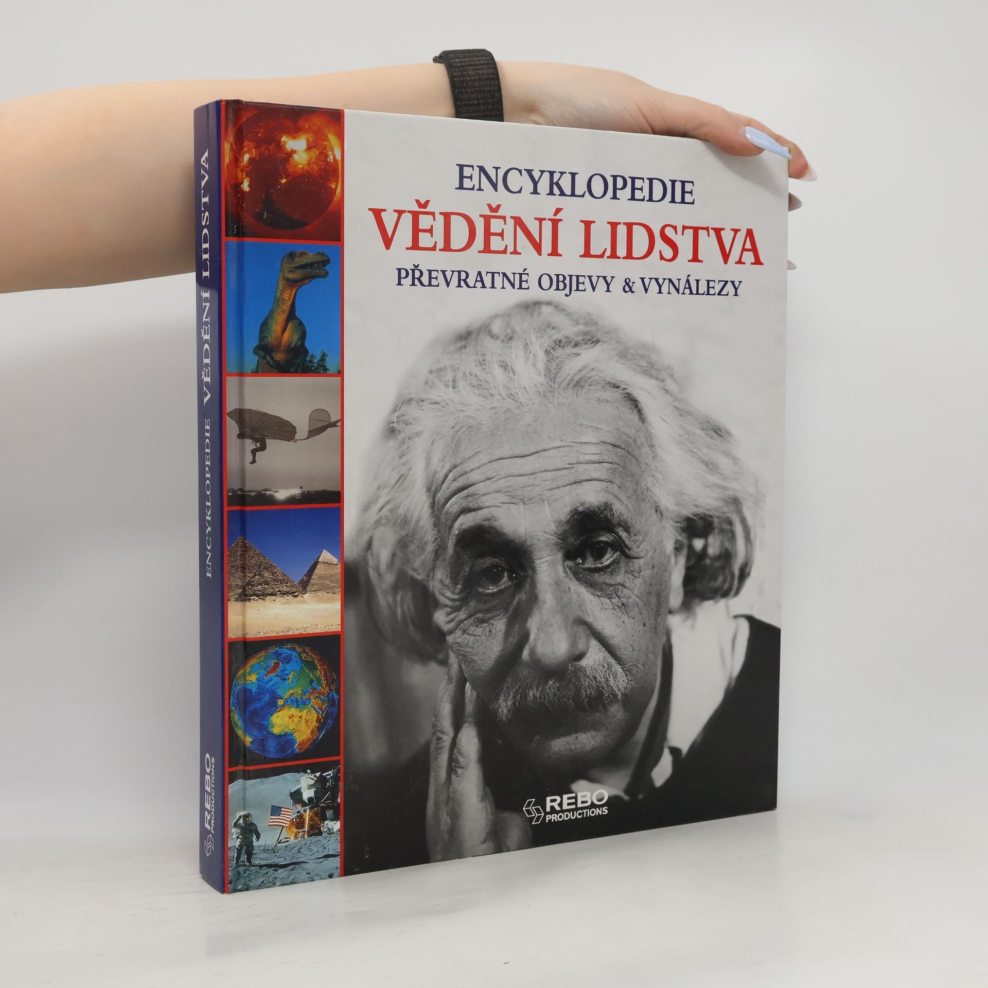 Jörg Meidenbauer Vědění lidstva: Převratné objevy & vynálezy: Encyklopedie