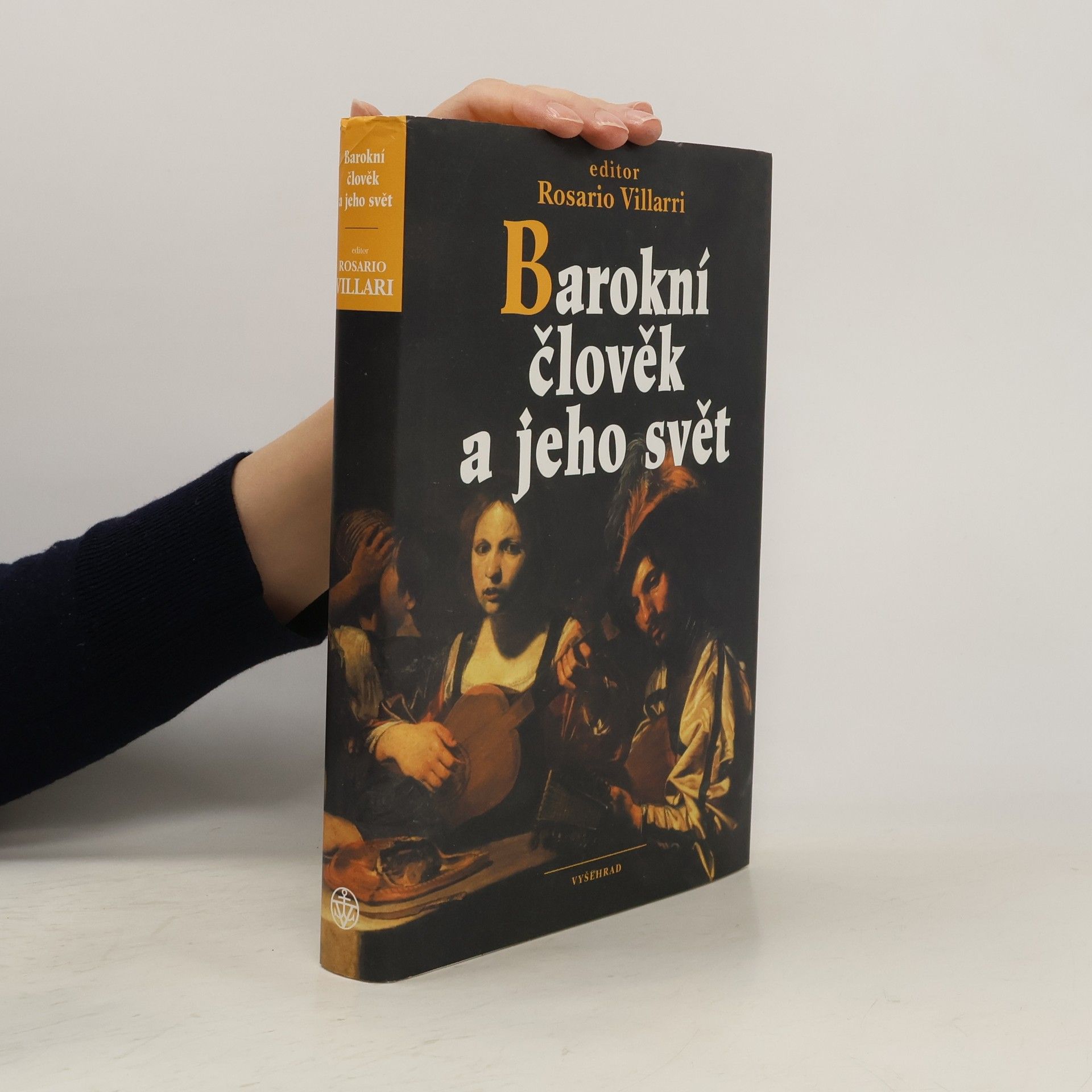 Rosario Villari Barokní člověk a jeho svět