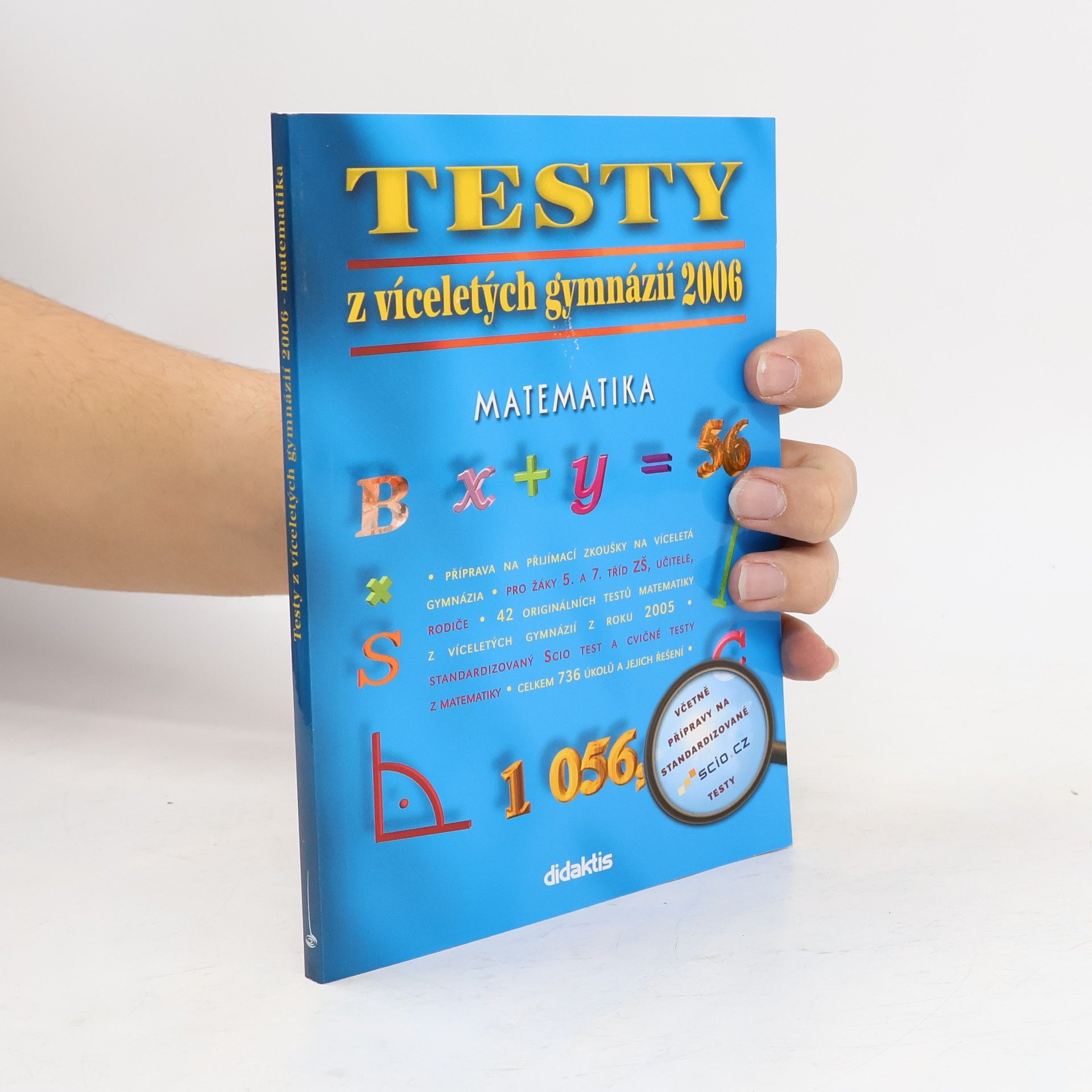 Testy z víceletých gymnázií 2006 Matematika