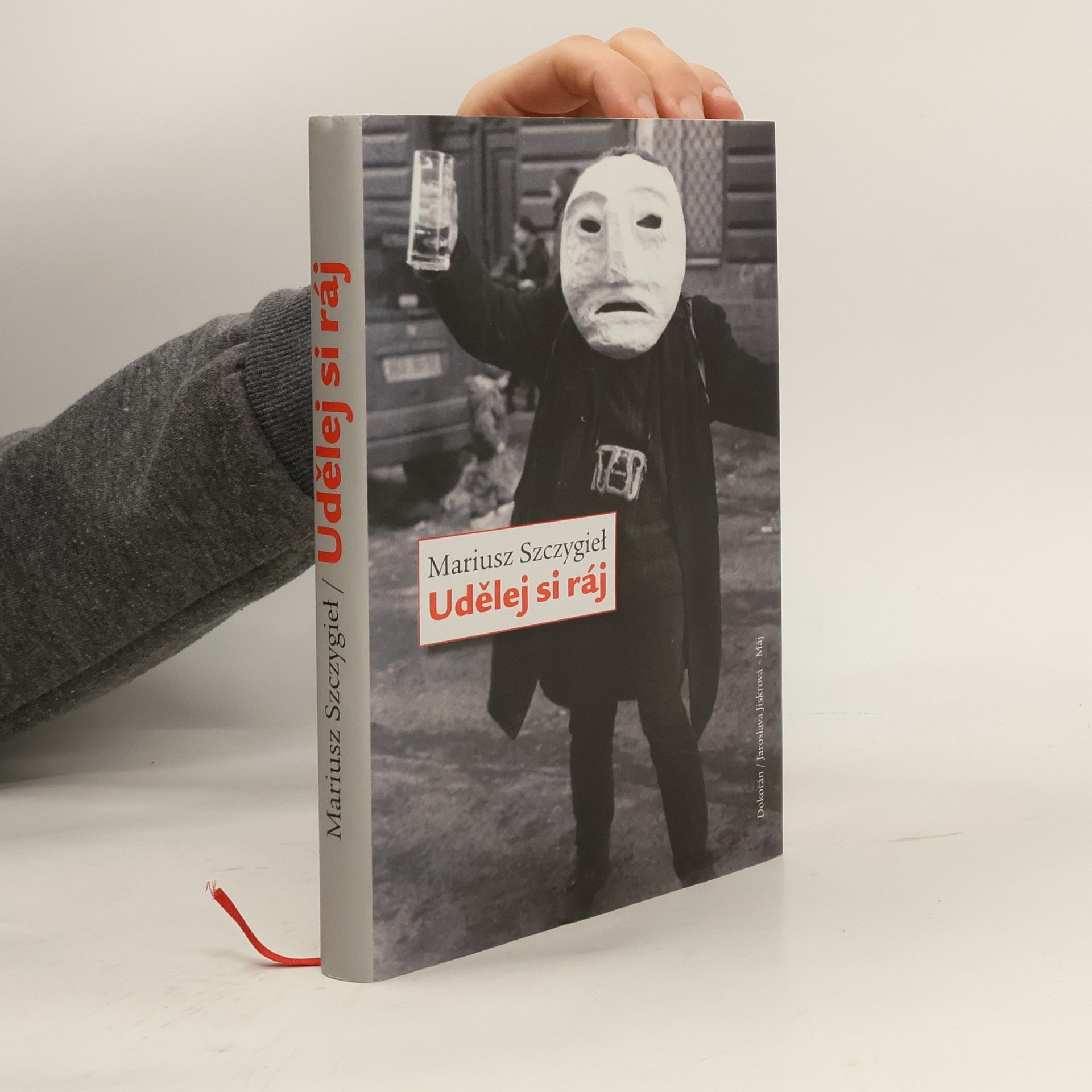 Mariusz Szczygieł Udělej si ráj