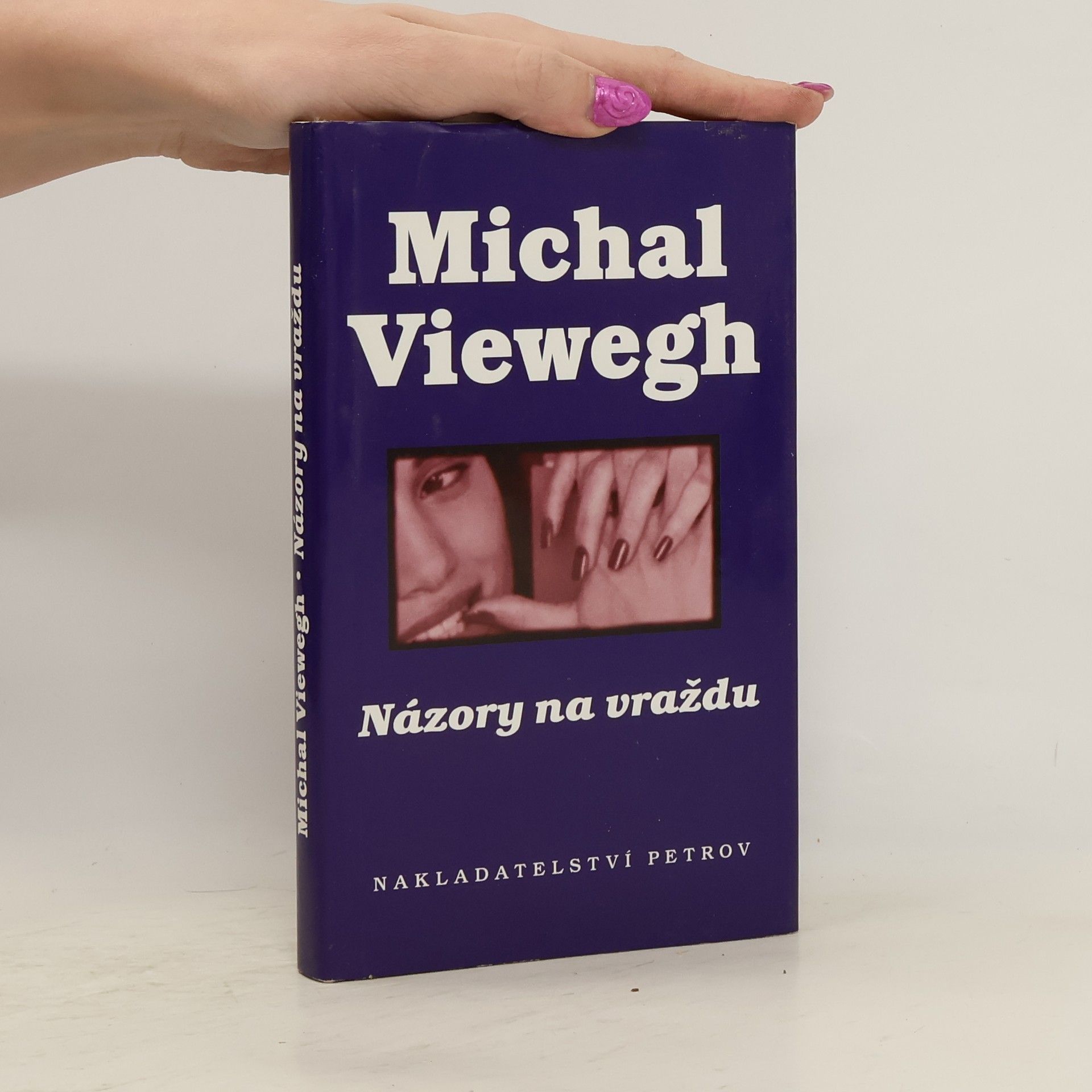 Michal Viewegh Názory na vraždu