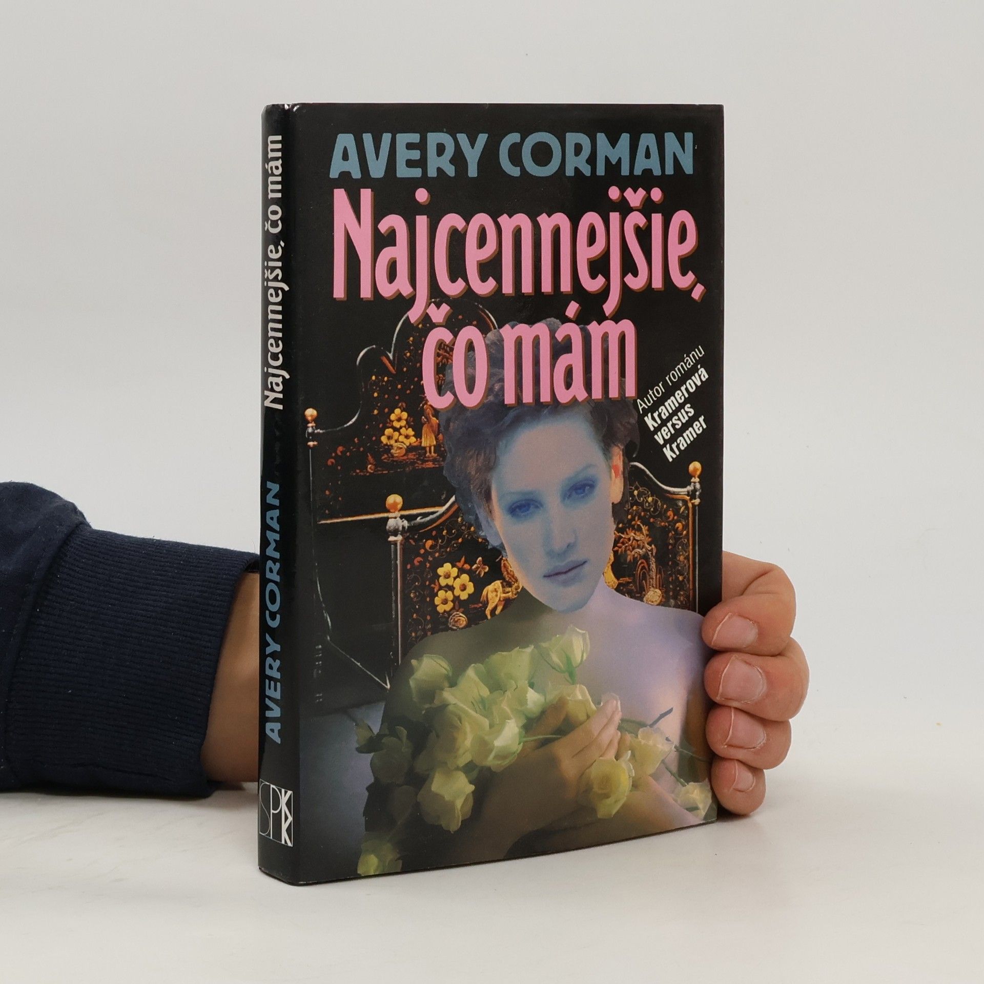 Avery Corman Najcennejšie, čo mám