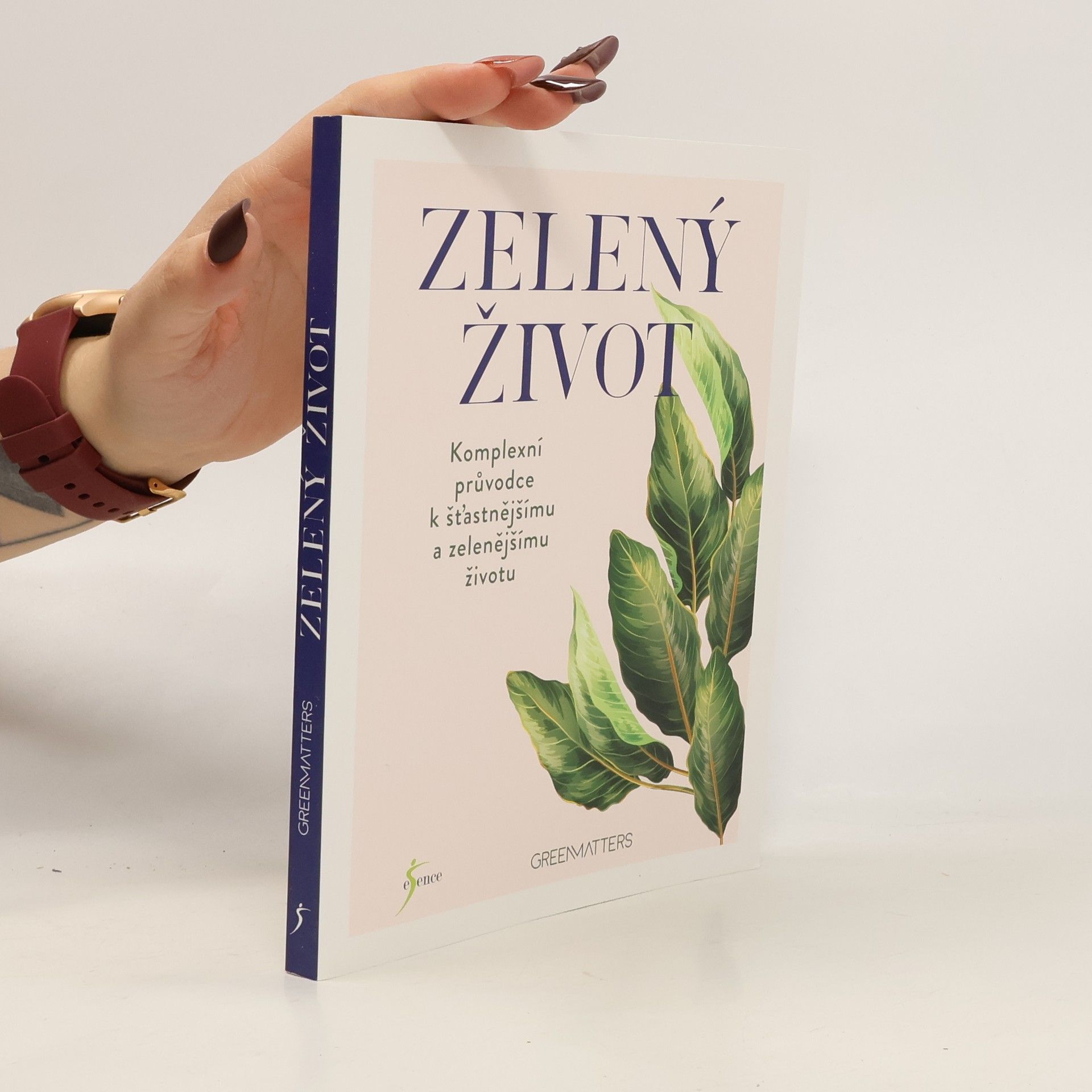 Miroslava Lánská Zelený život : obsáhlý průvodce spokojeným a udržitelným životním stylem