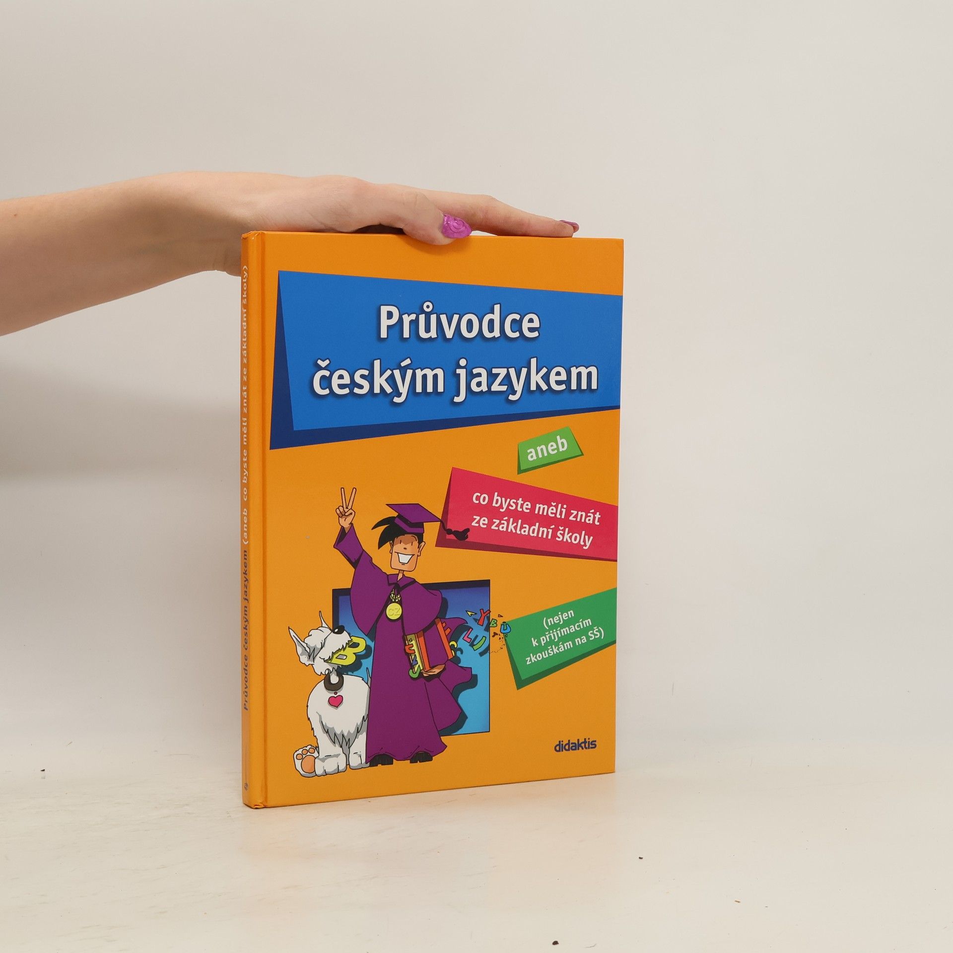 Průvodce českým jazykem, aneb Co byste měli znát ze základní školy