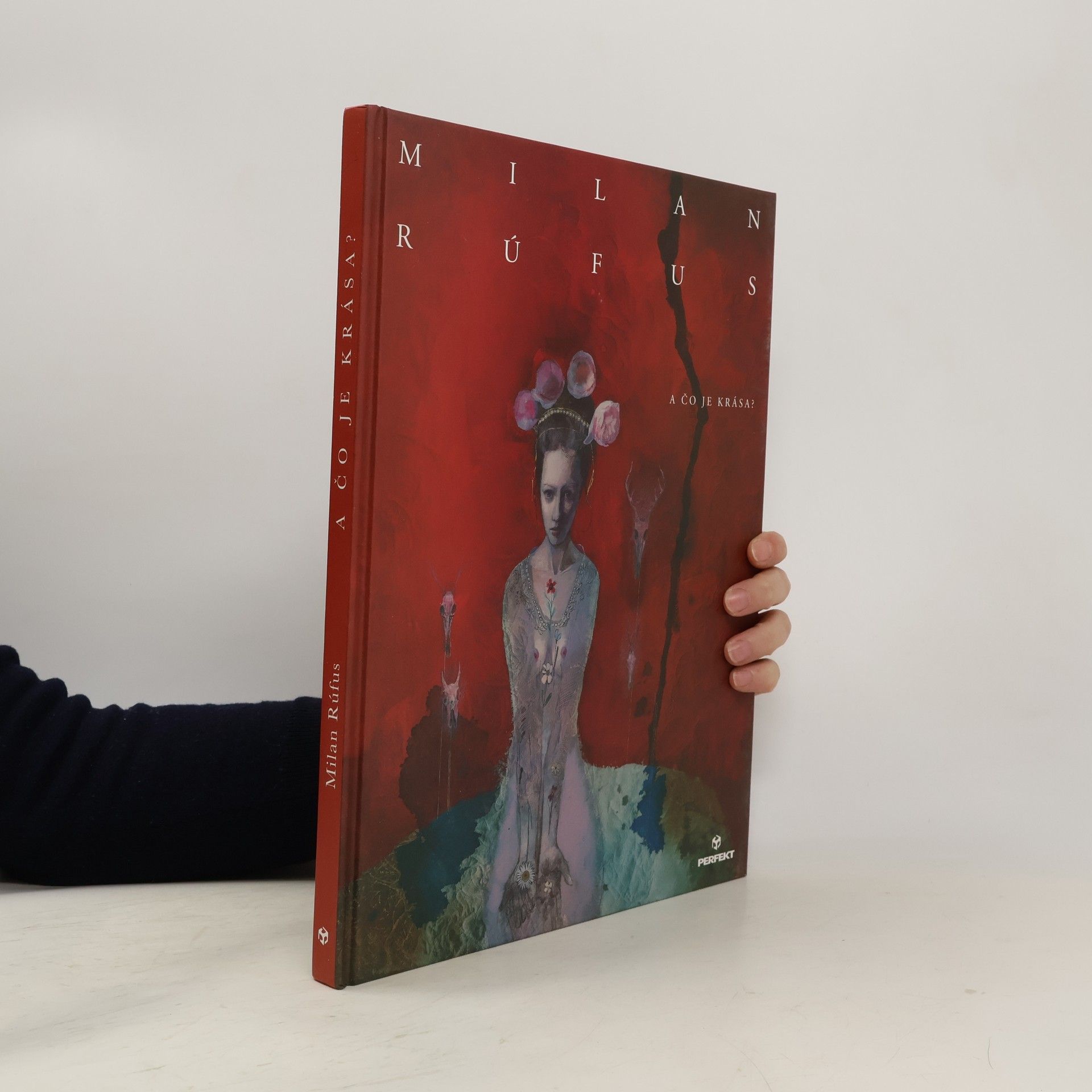 Milan Rúfus A čo je krása?