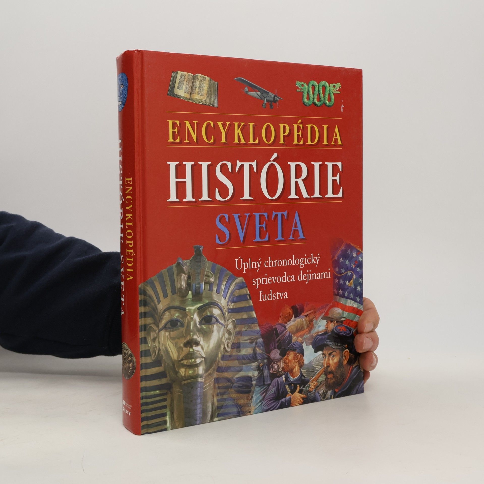 Kolektív autorov Encyklopédia histórie sveta