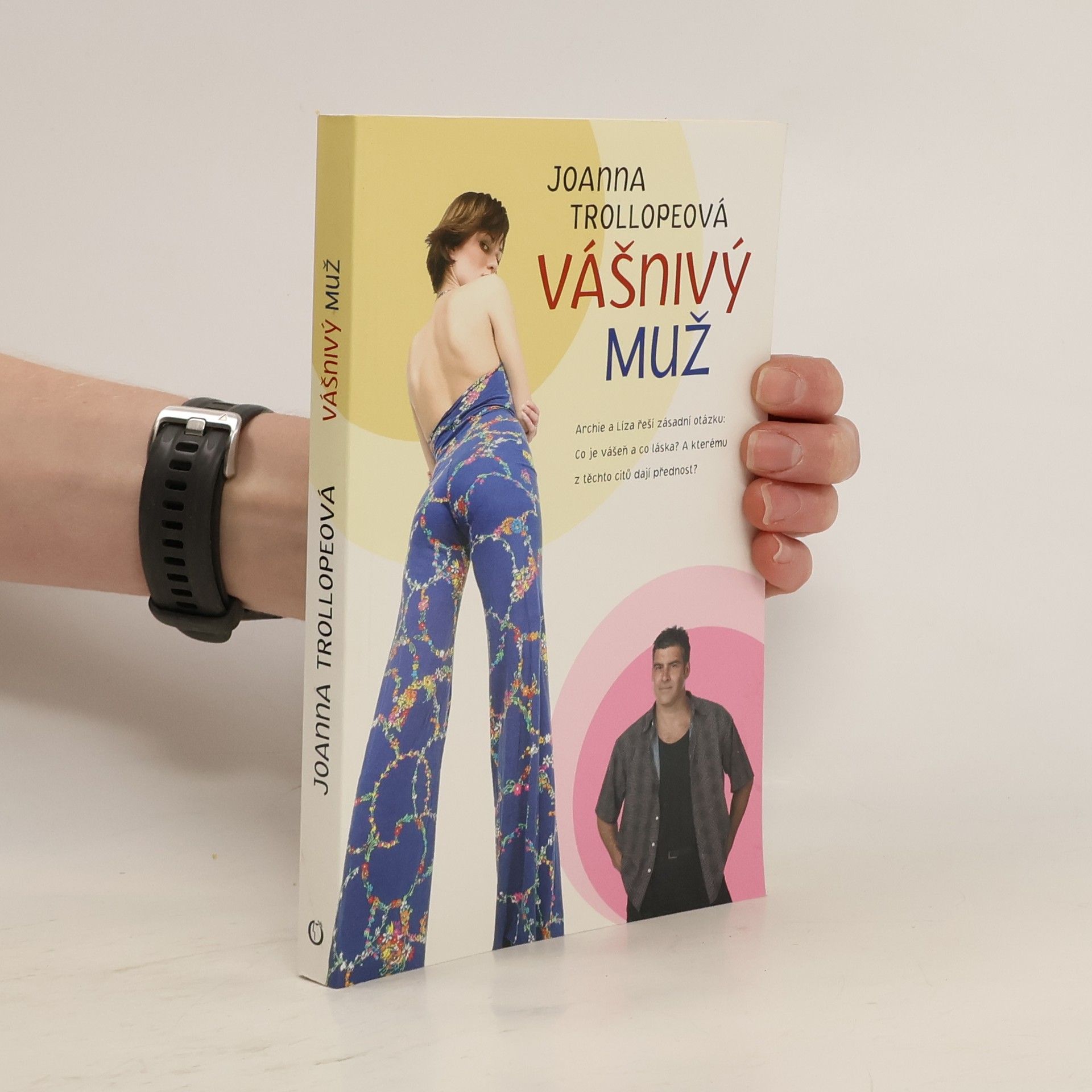 Joanna Trollope Vášnivý muž