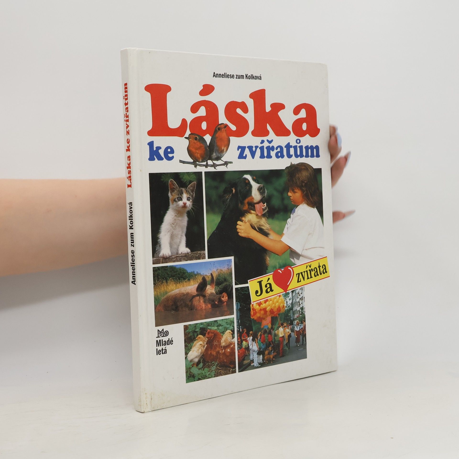 Anneliese Zum Kolk Láska ke zvířatům