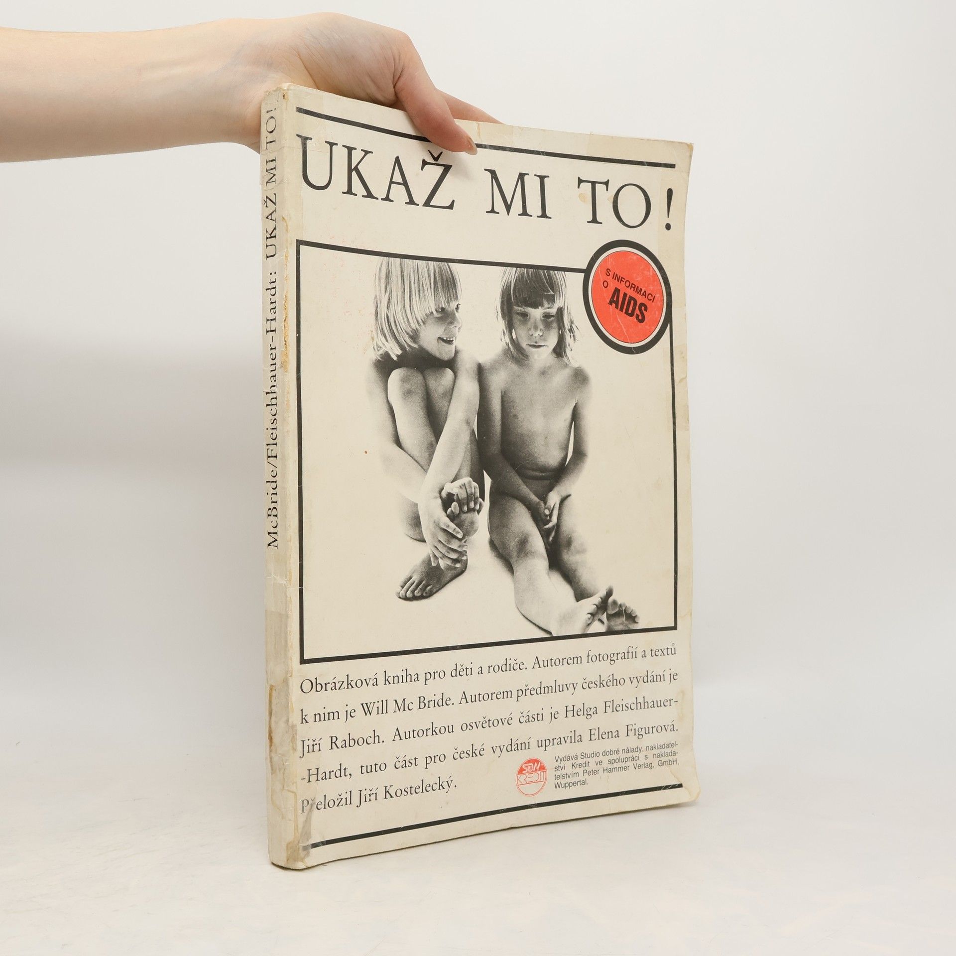 Will McBride Ukaž mi to!