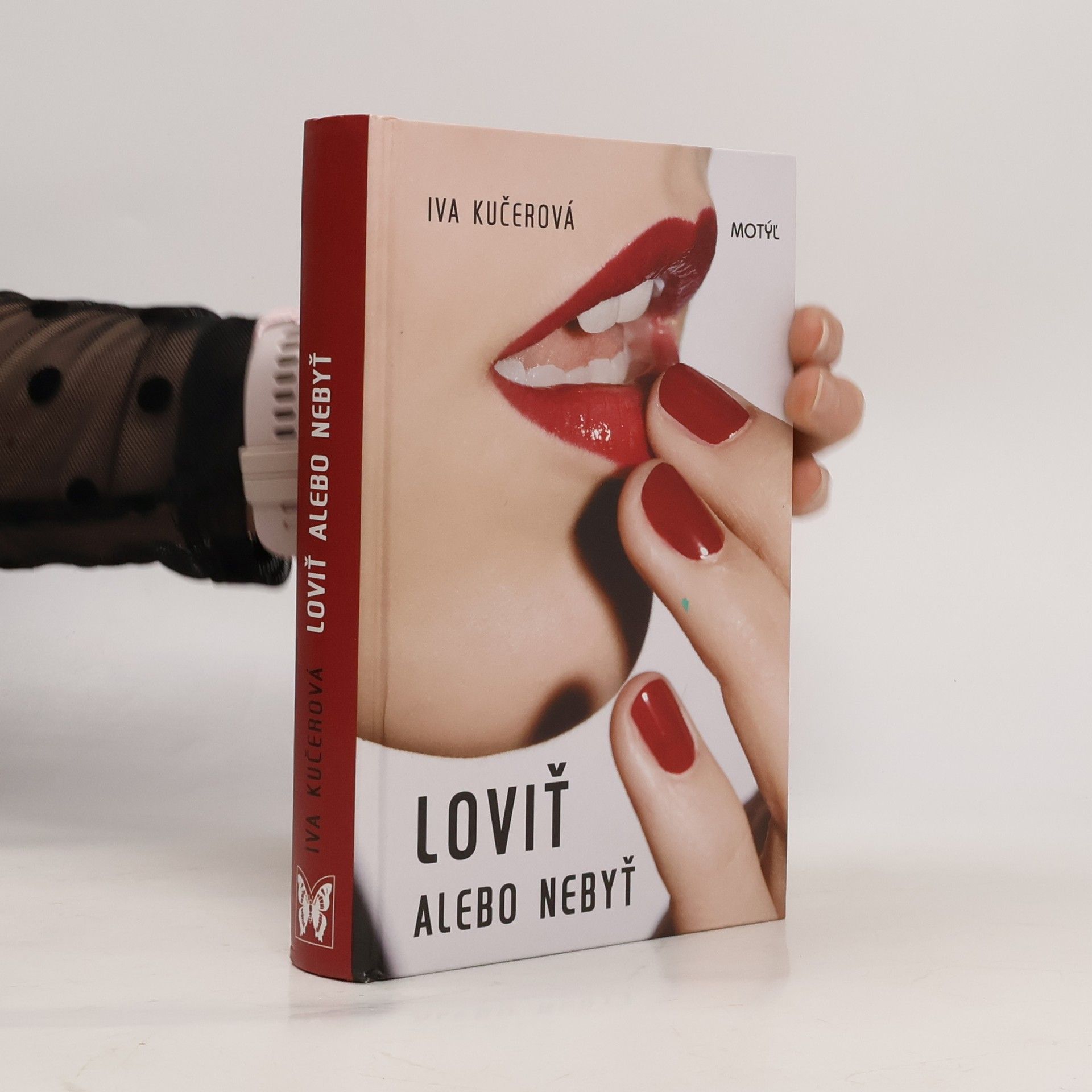 Iva Kučerová Loviť alebo nebyť