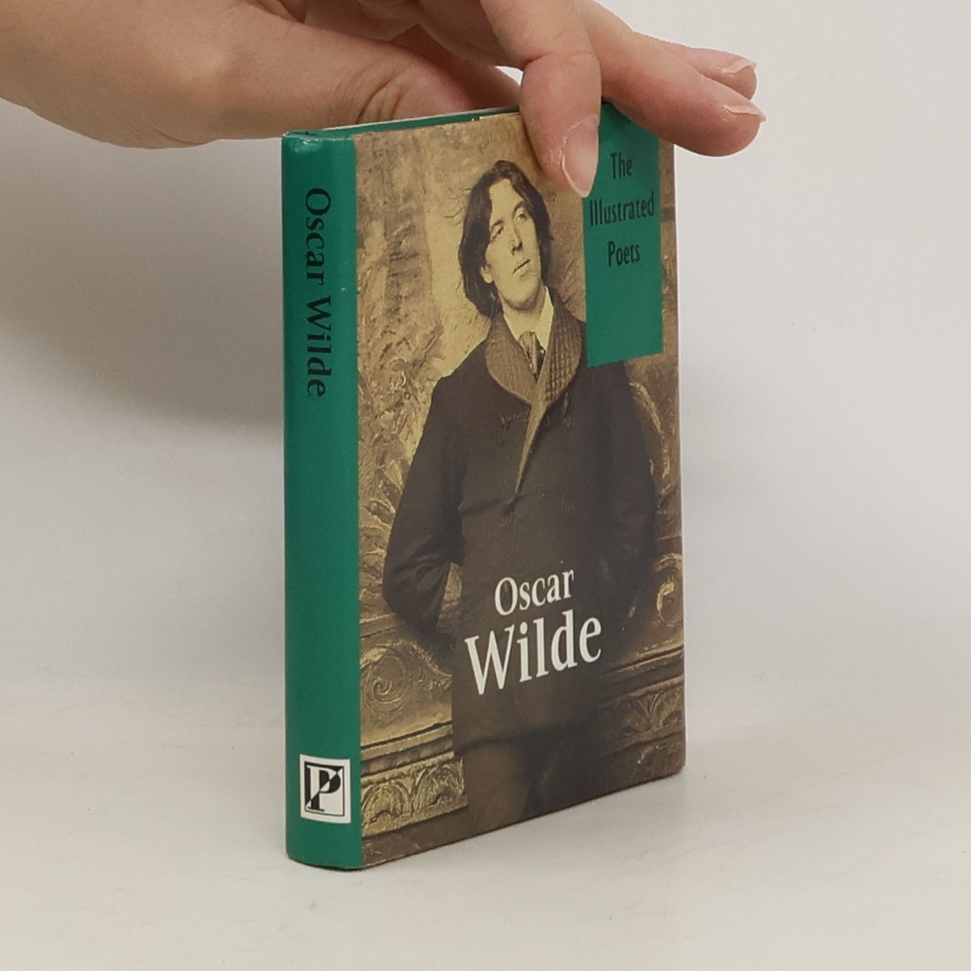 Oscar Wilde The Illustrated Poets: Oscar Wilde