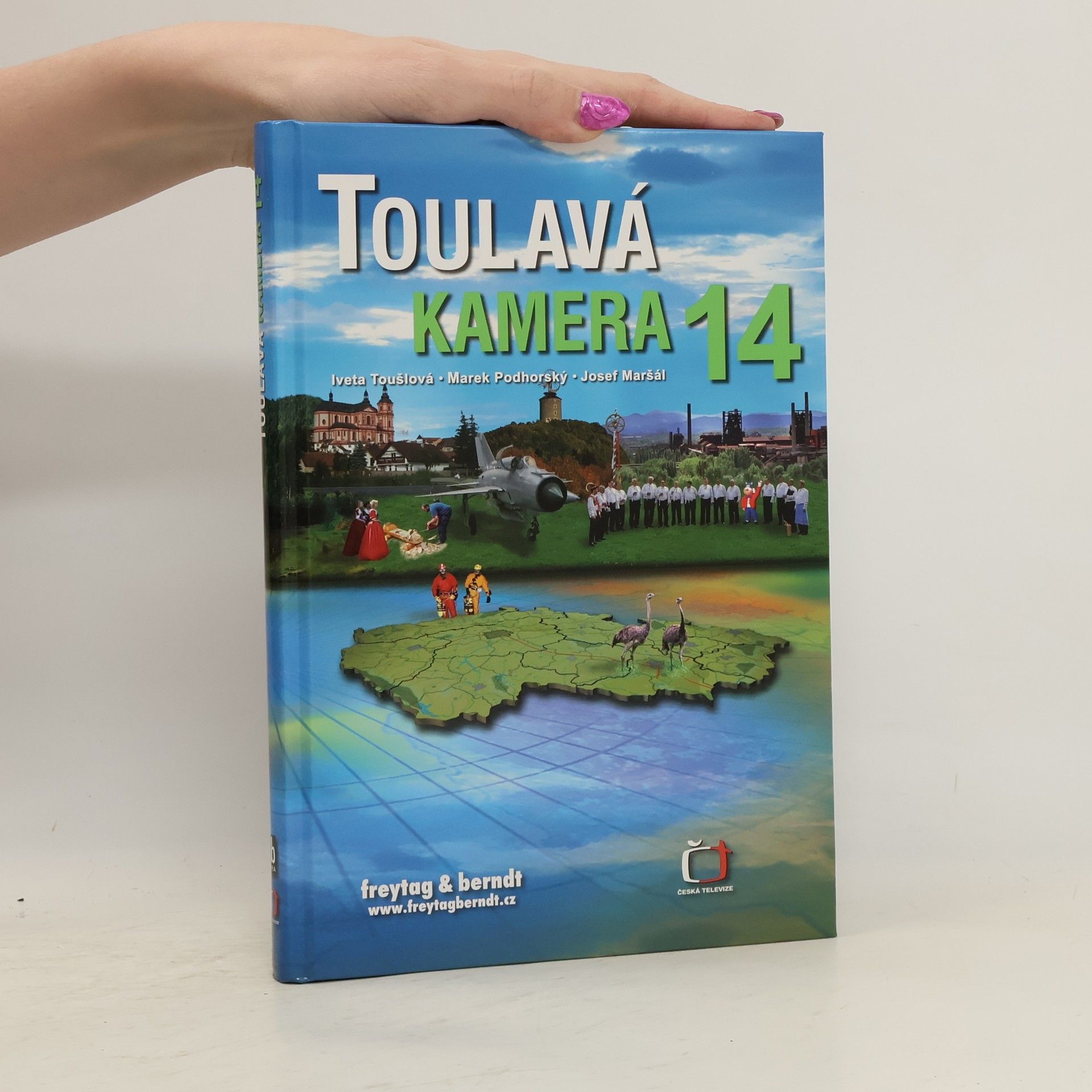 Iveta Toušlová Toulavá kamera 14