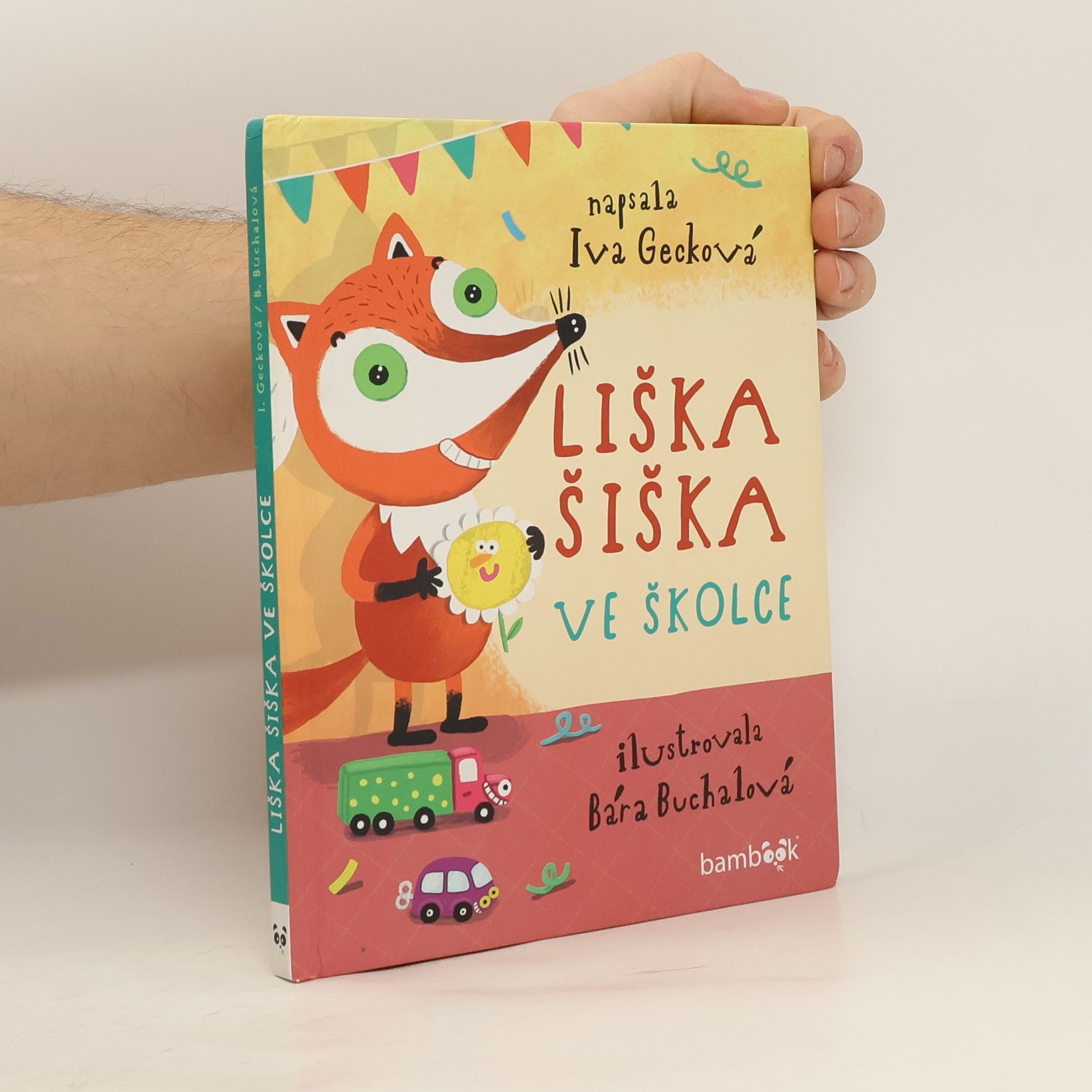 Iva Gecková Liška Šiška ve školce
