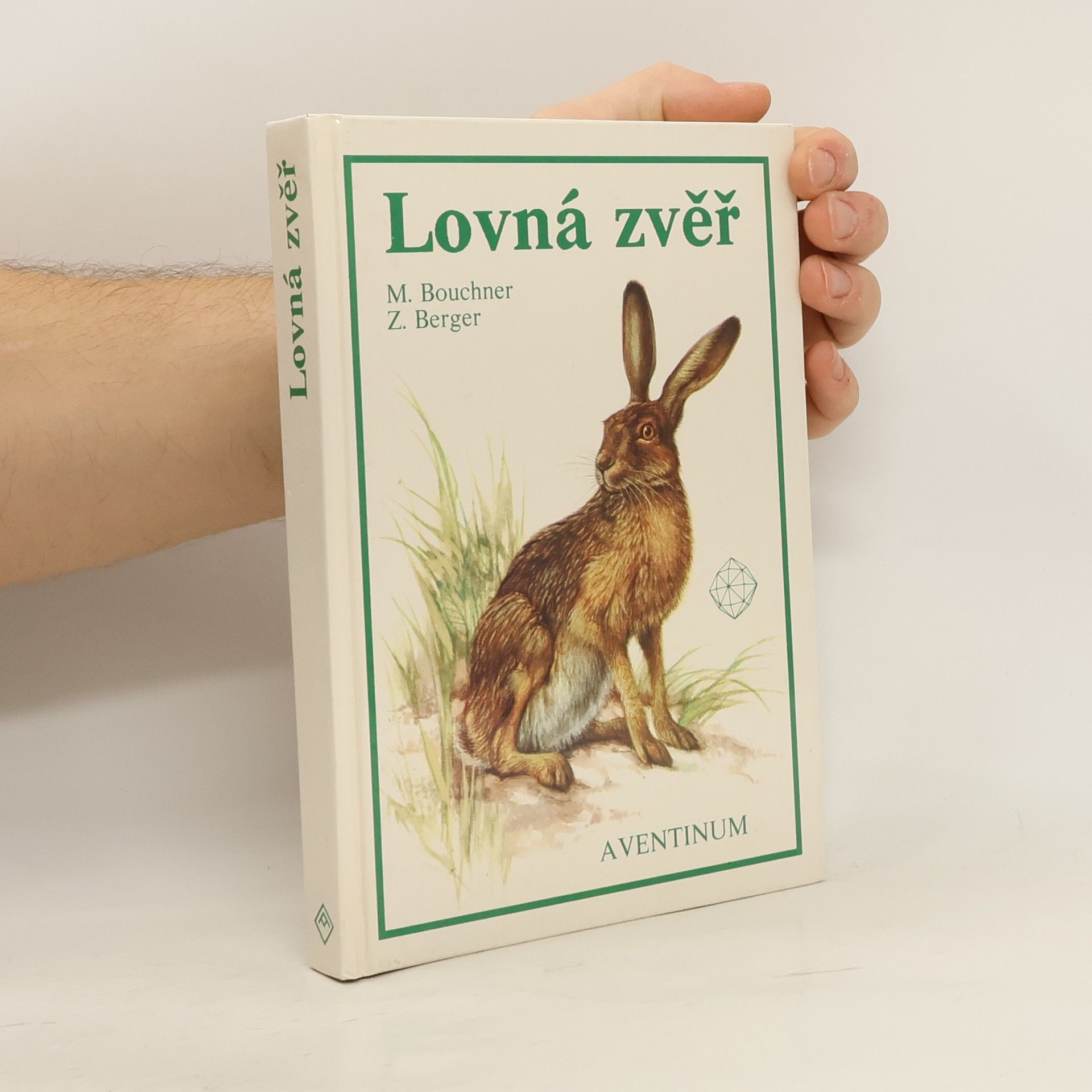 Miroslav Bouchner Lovná zvěř