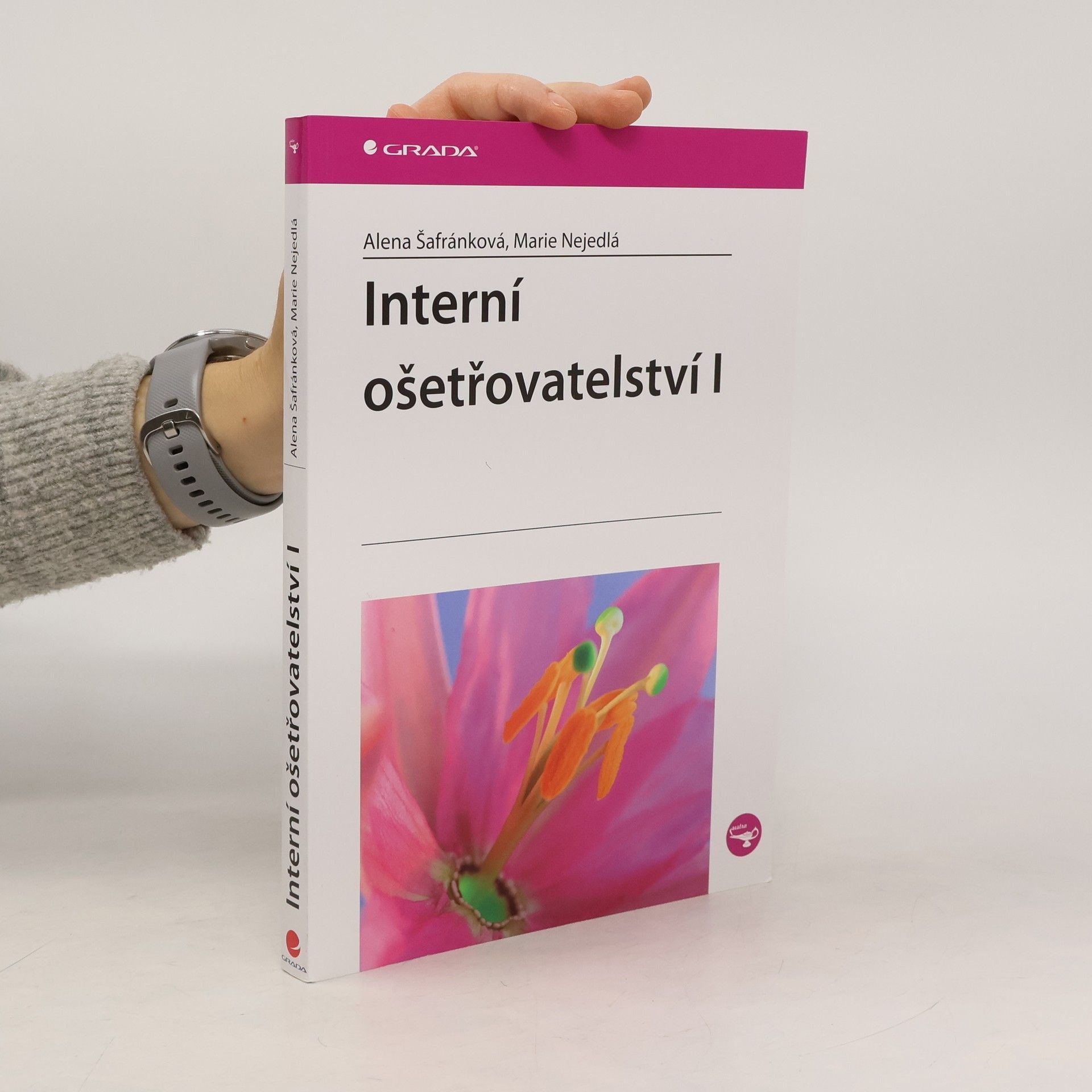 Alena Šafránková Interní ošetřovatelství I