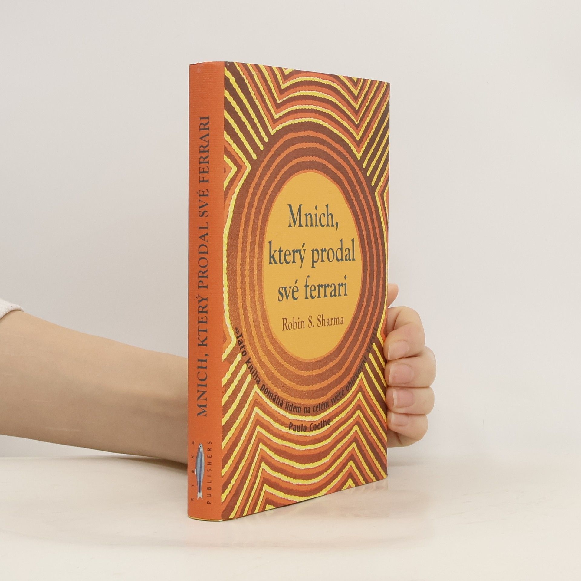 Robin Sharma Mnich, který prodal své ferrari