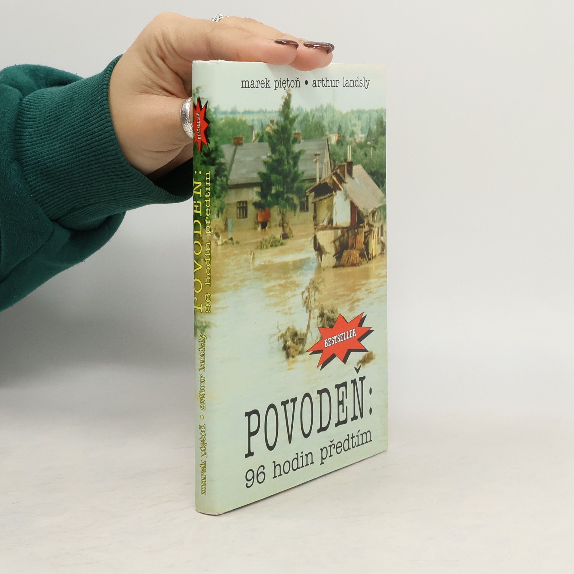 Marek Piętoň Povodeň. 96 hodin před tím