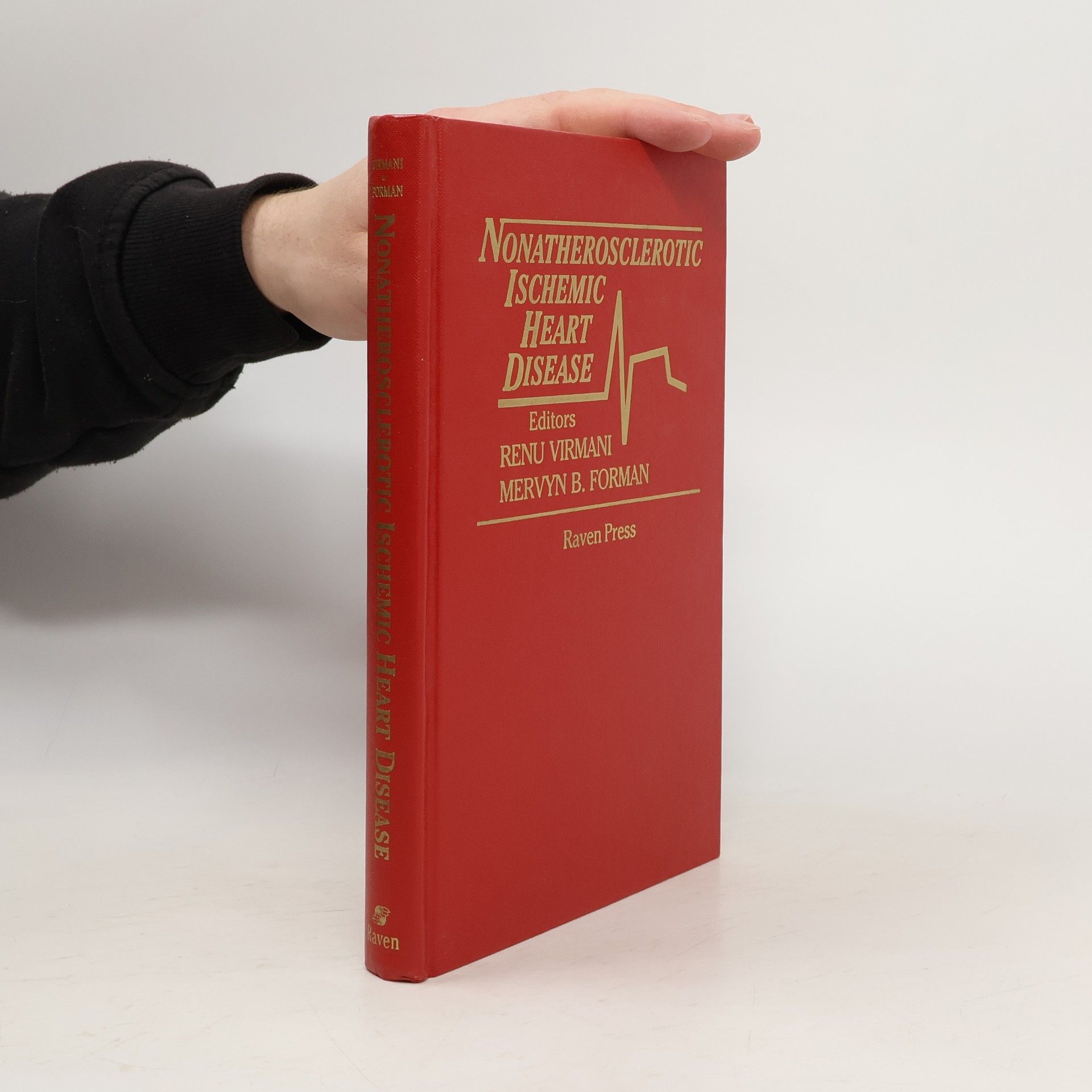 Mervyn B. Forman Nonatherosclerotic Ischemic Heart Disease