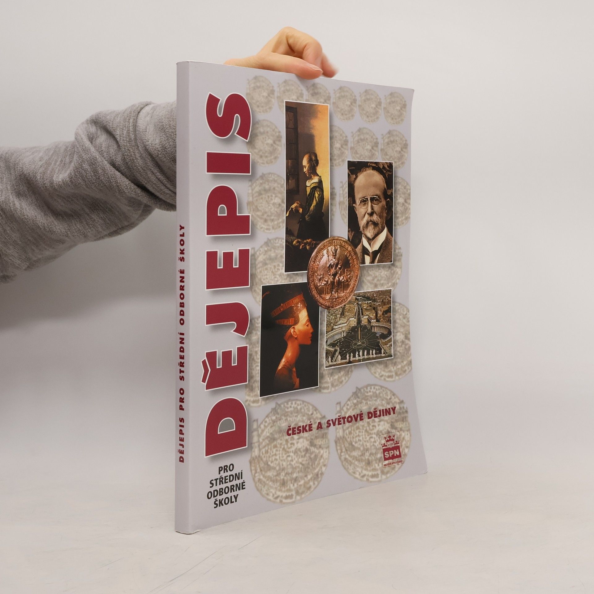 František Parkan Dějepis pro střední odborné školy. České a světové dějiny