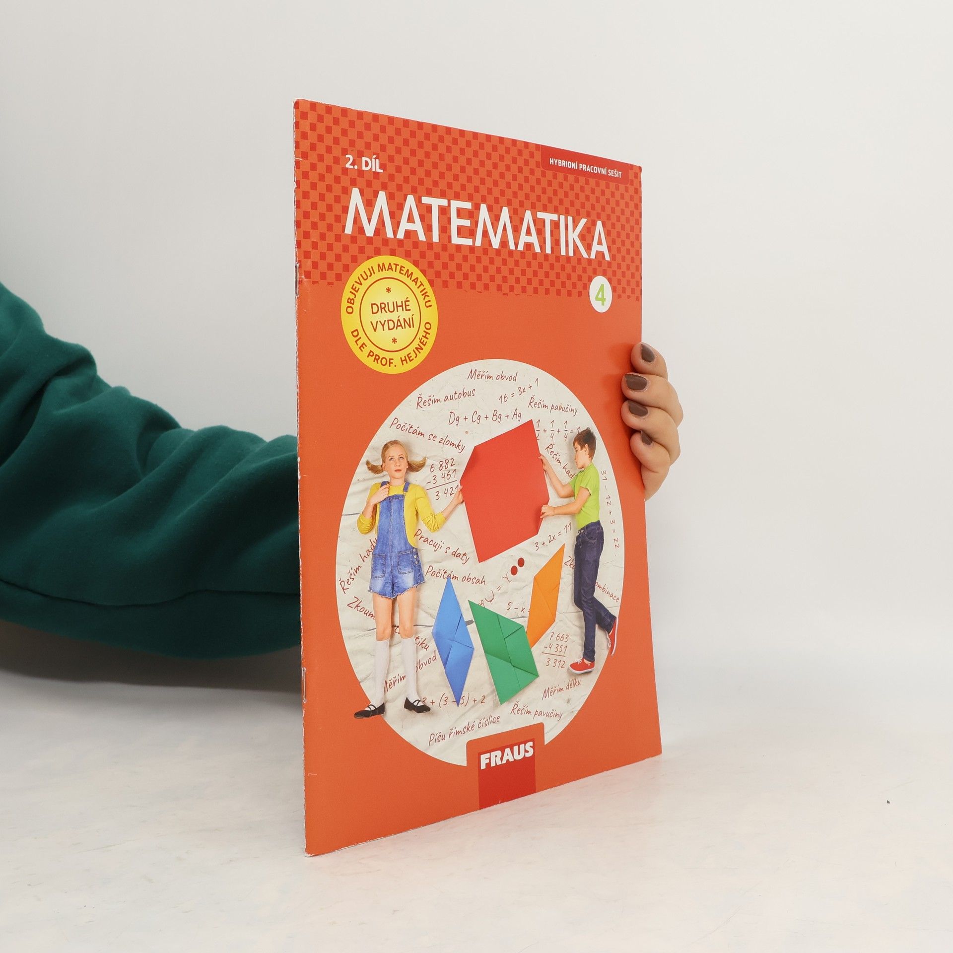 Collectif d'auteurs Matematika : hybridní pracovní sešit pro 4. ročník základní školy. 2. díl