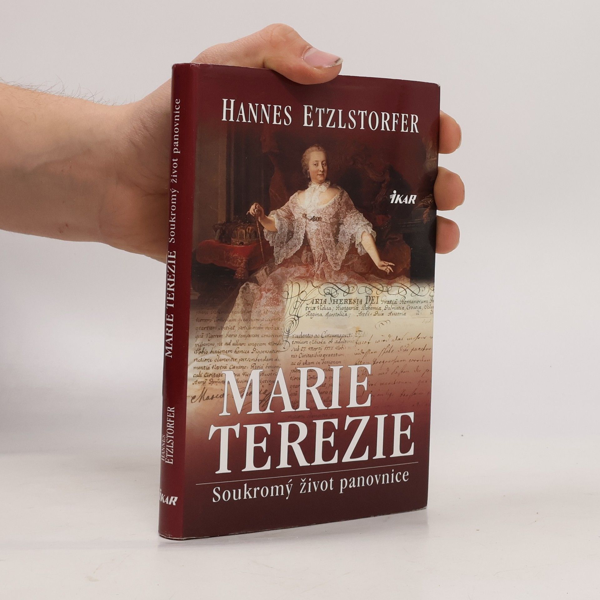Hannes Etzlstorfer Marie Terezie: Soukromý život panovnice