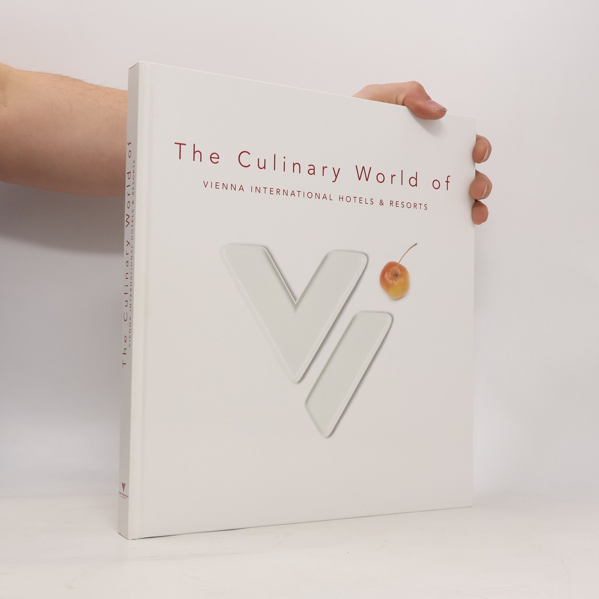 Autorenkollektiv The Culinary World of Vienna International Hotels & Resorts