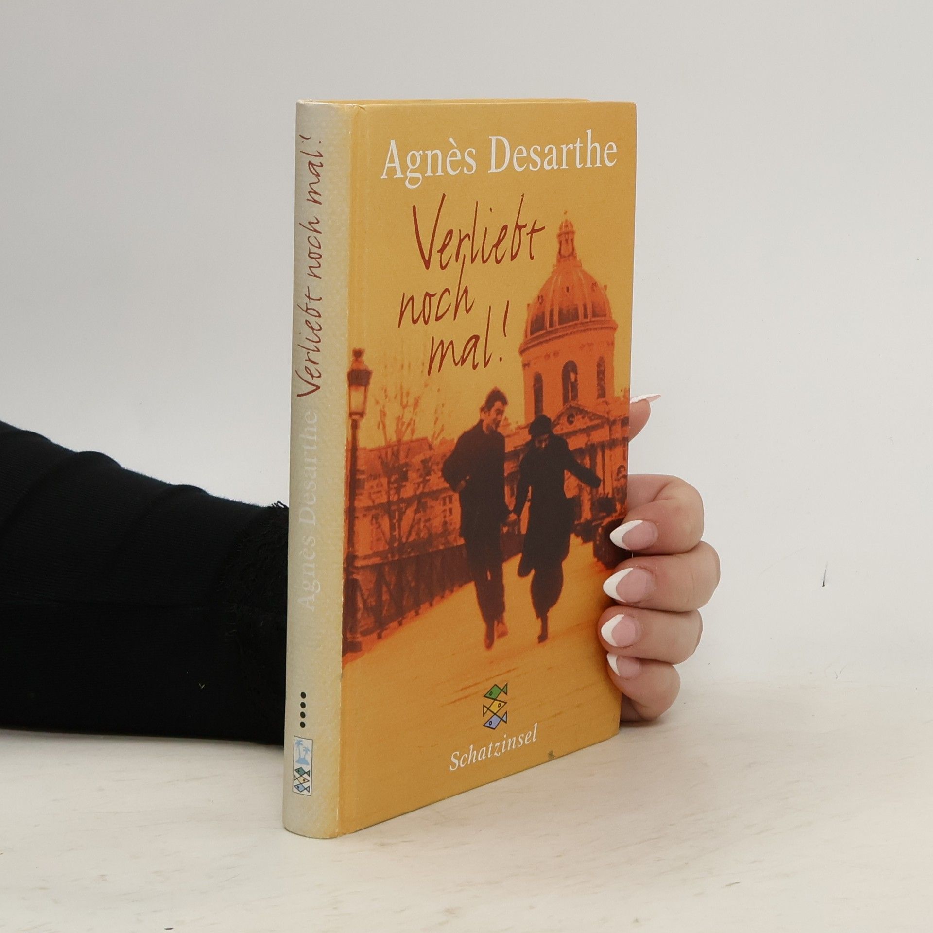 Agnes Desarthe Verliebt noch mal!