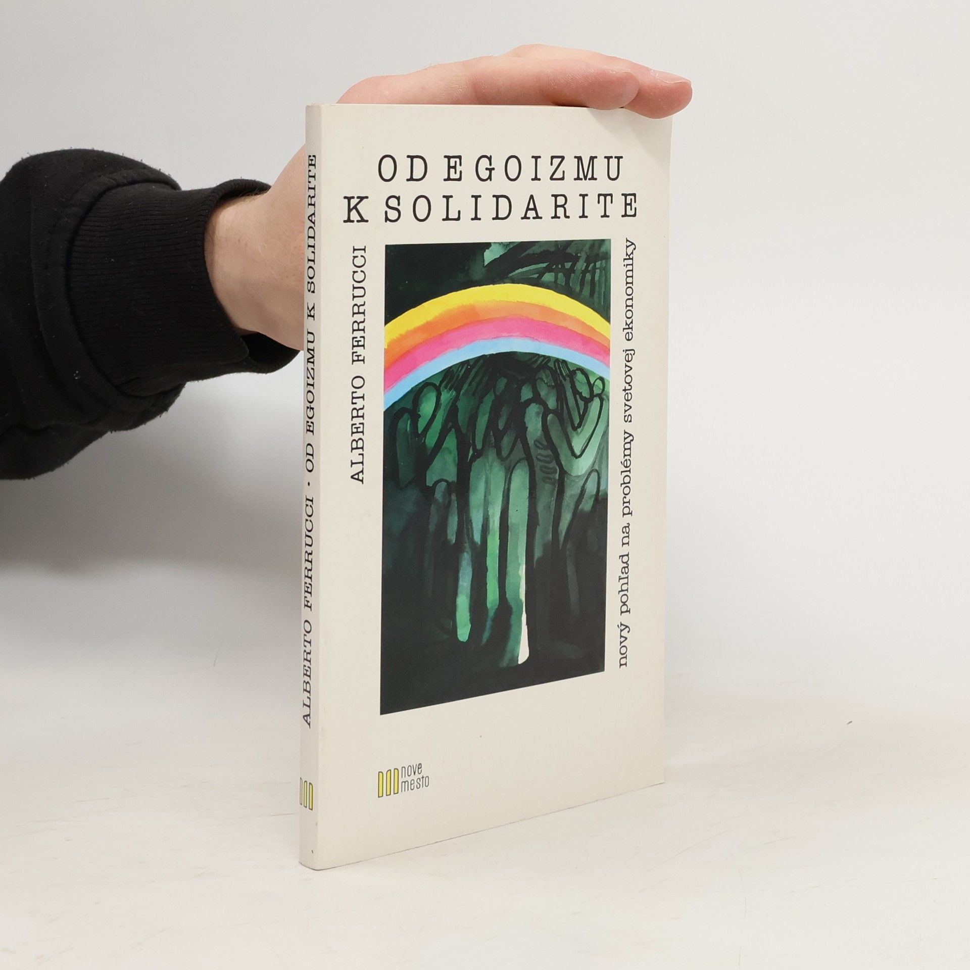 Od egoizmu k solidarite