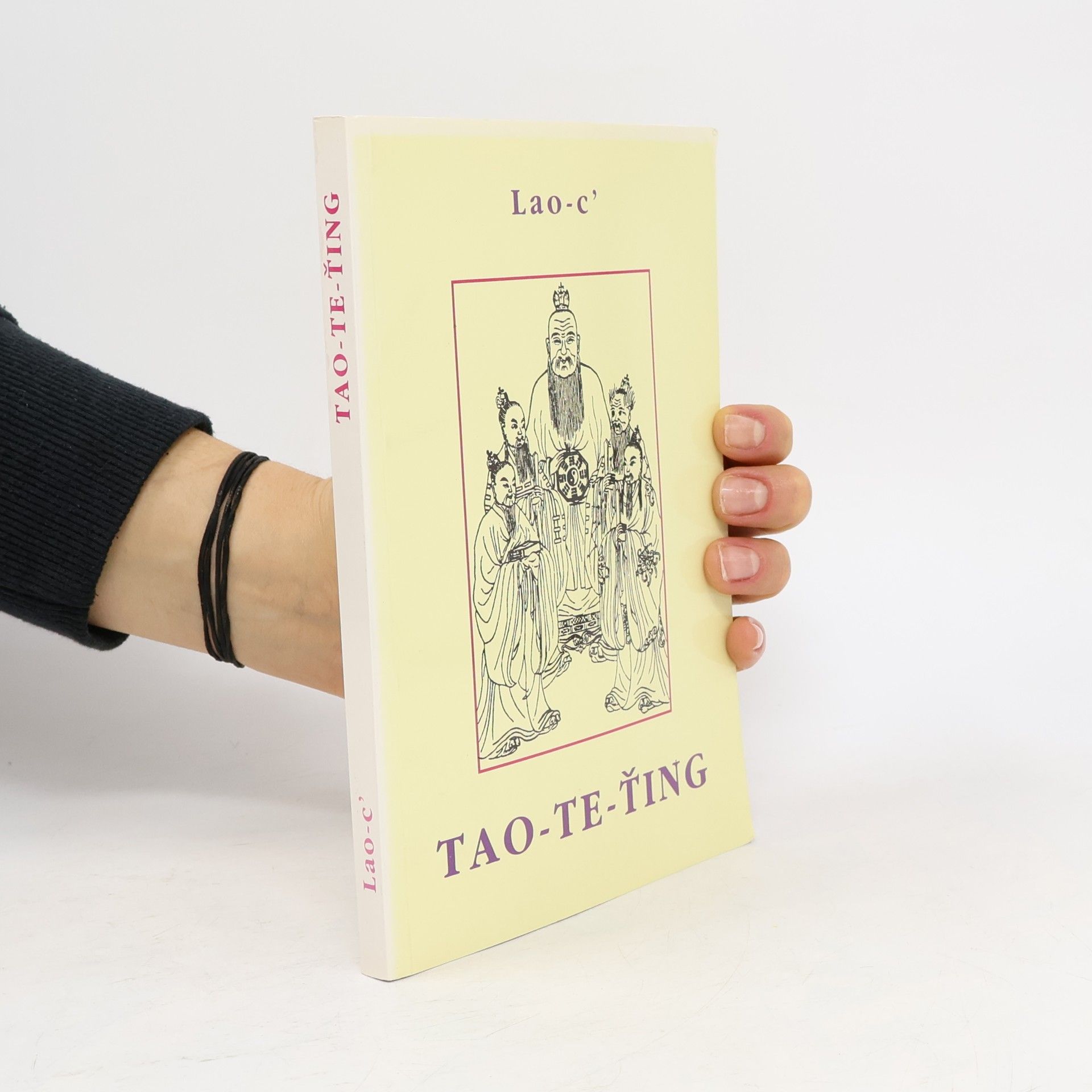 Laoc Tao-te-ťing : kniha o tao a ctnosti