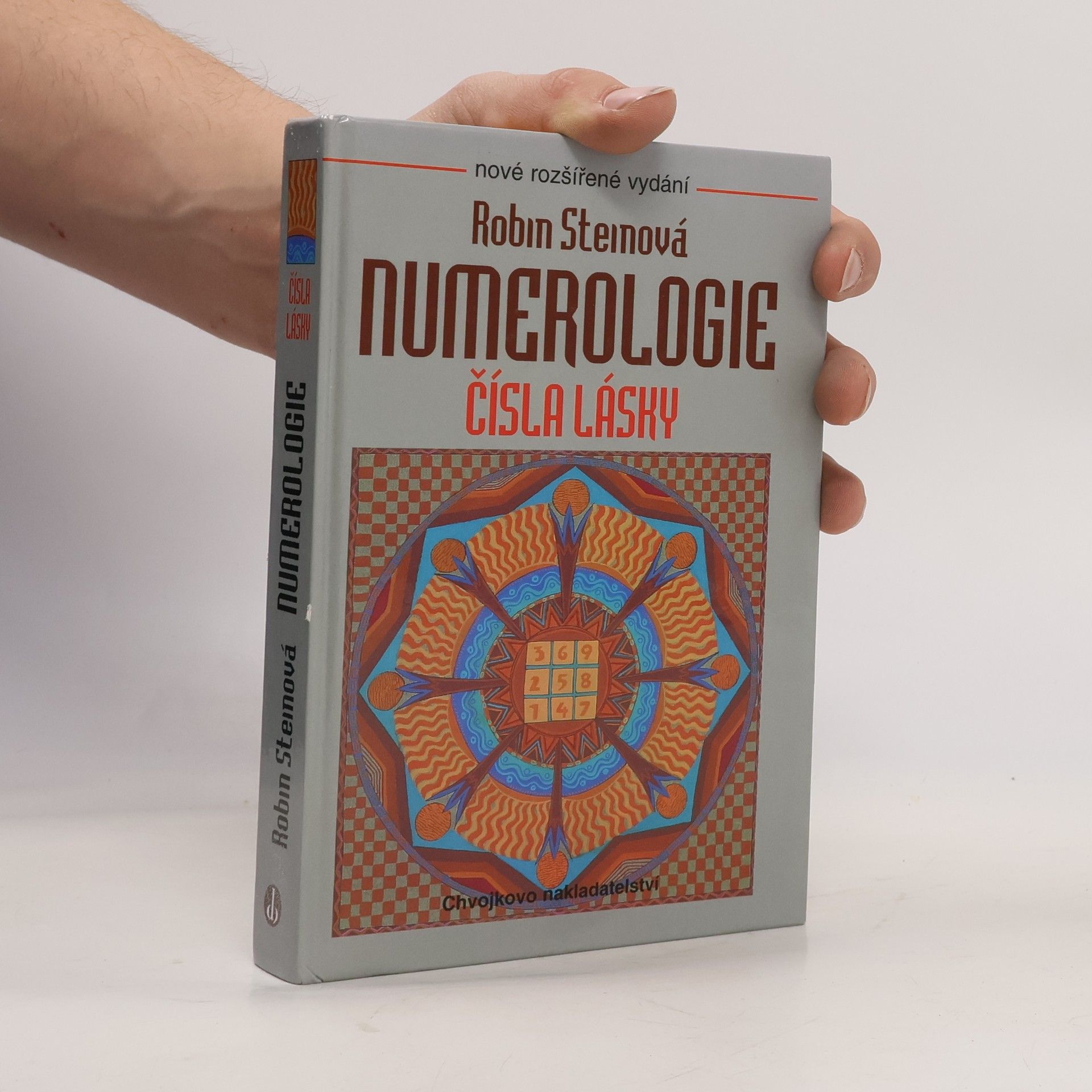 Robin Stein Numerologie. Čísla lásky