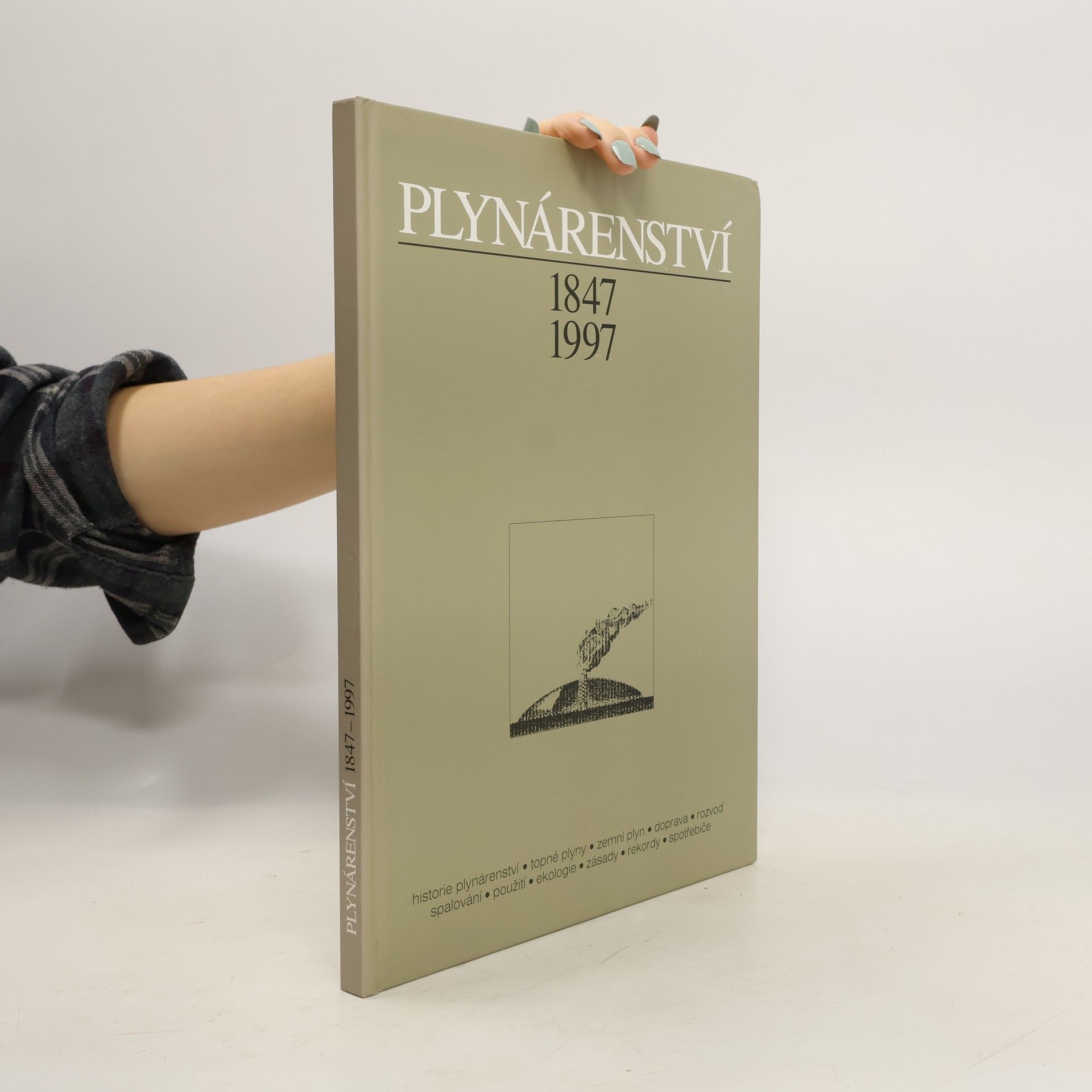 Kolektiv autorů Plynárenství 1847-1997