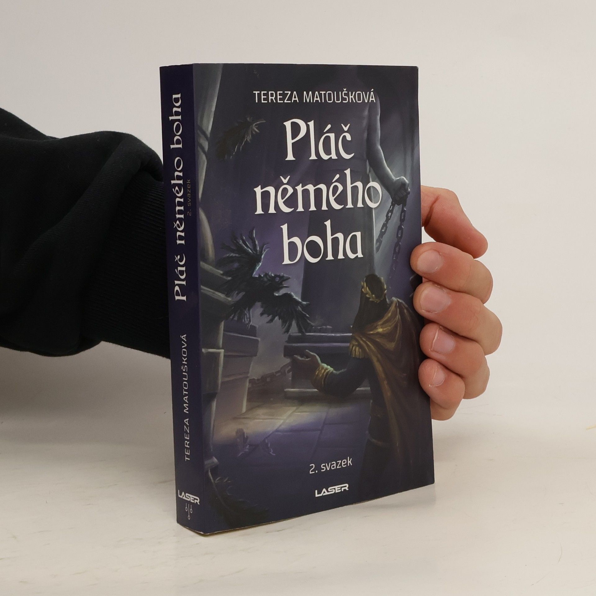 Pláč němého boha. 2. svazek