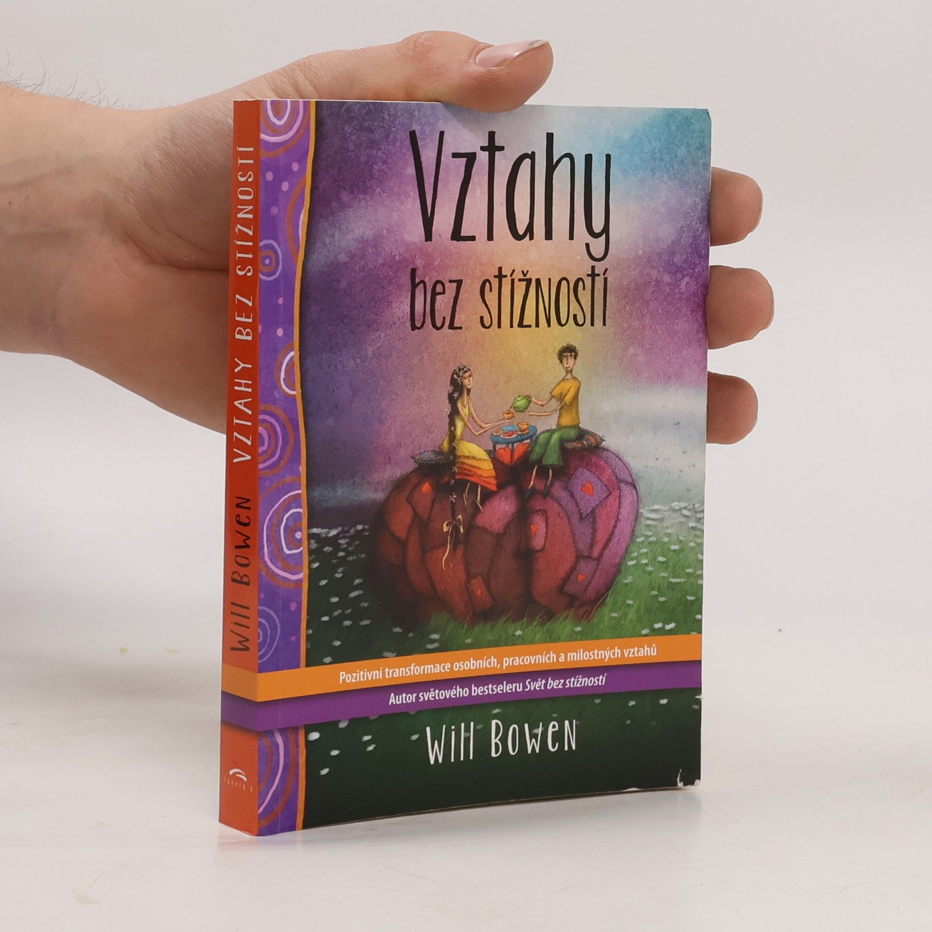 Will Bowen Vztahy bez stížností