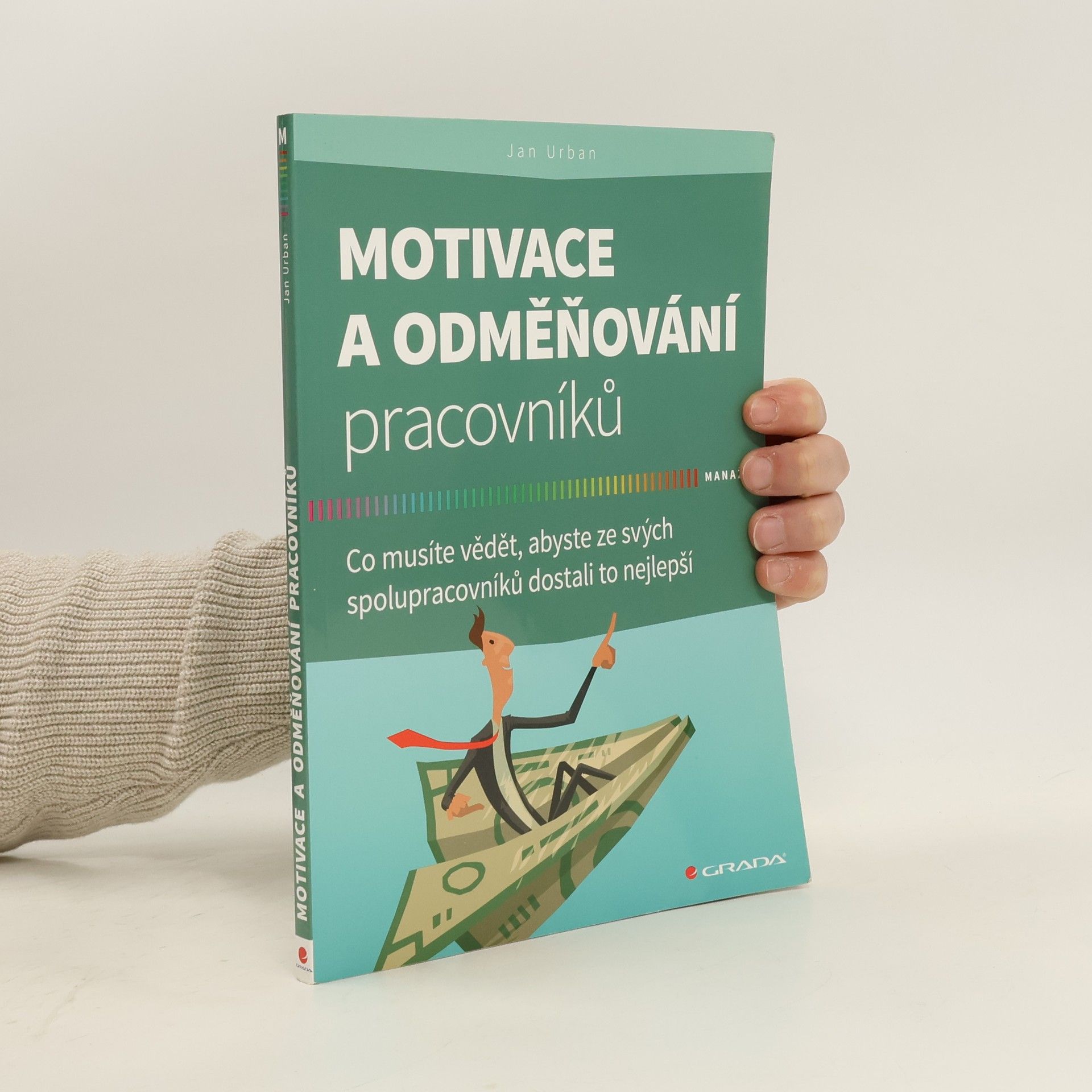 Motivace a odměňování pracovníků